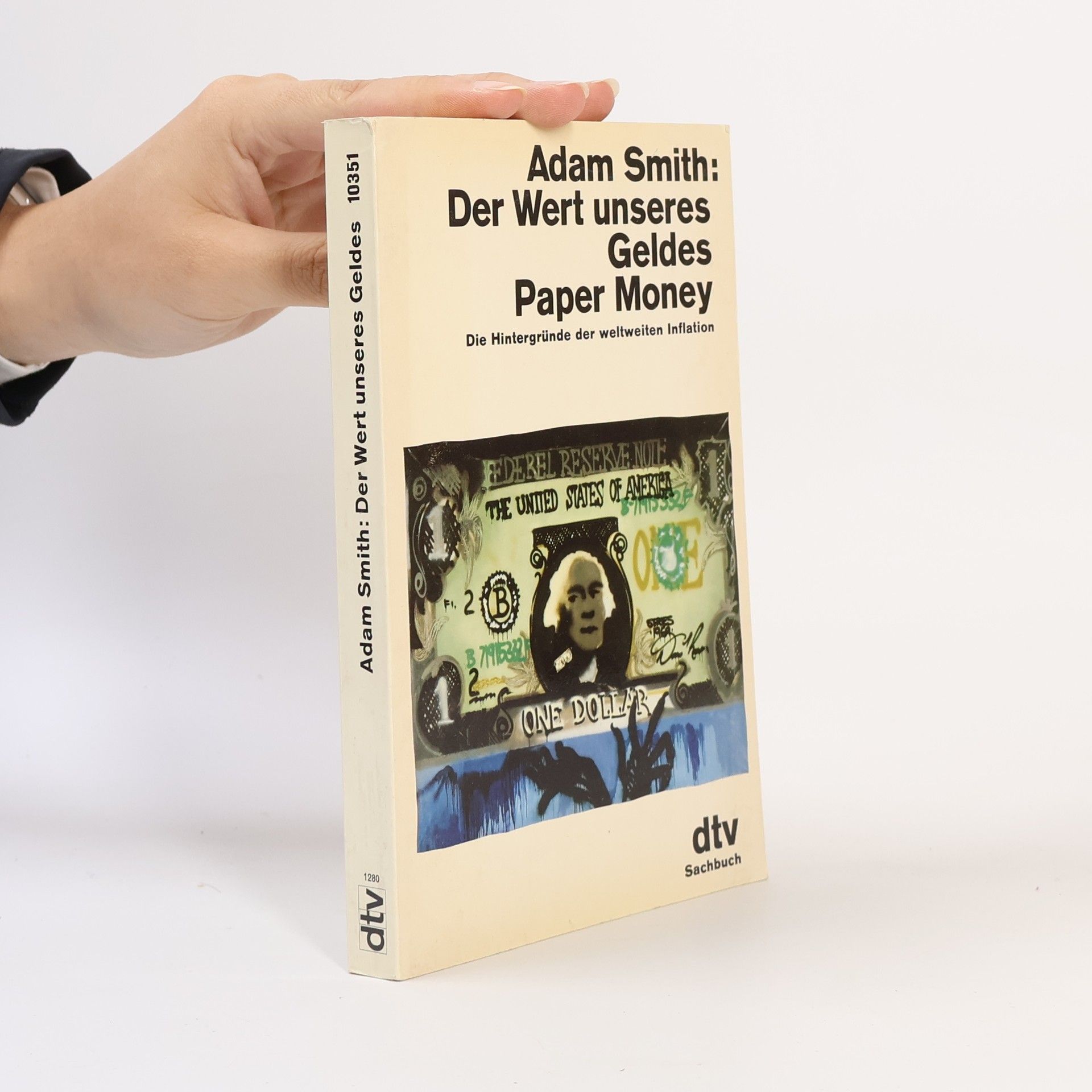 Adam Smith Der Wert des Geldes: Paper money