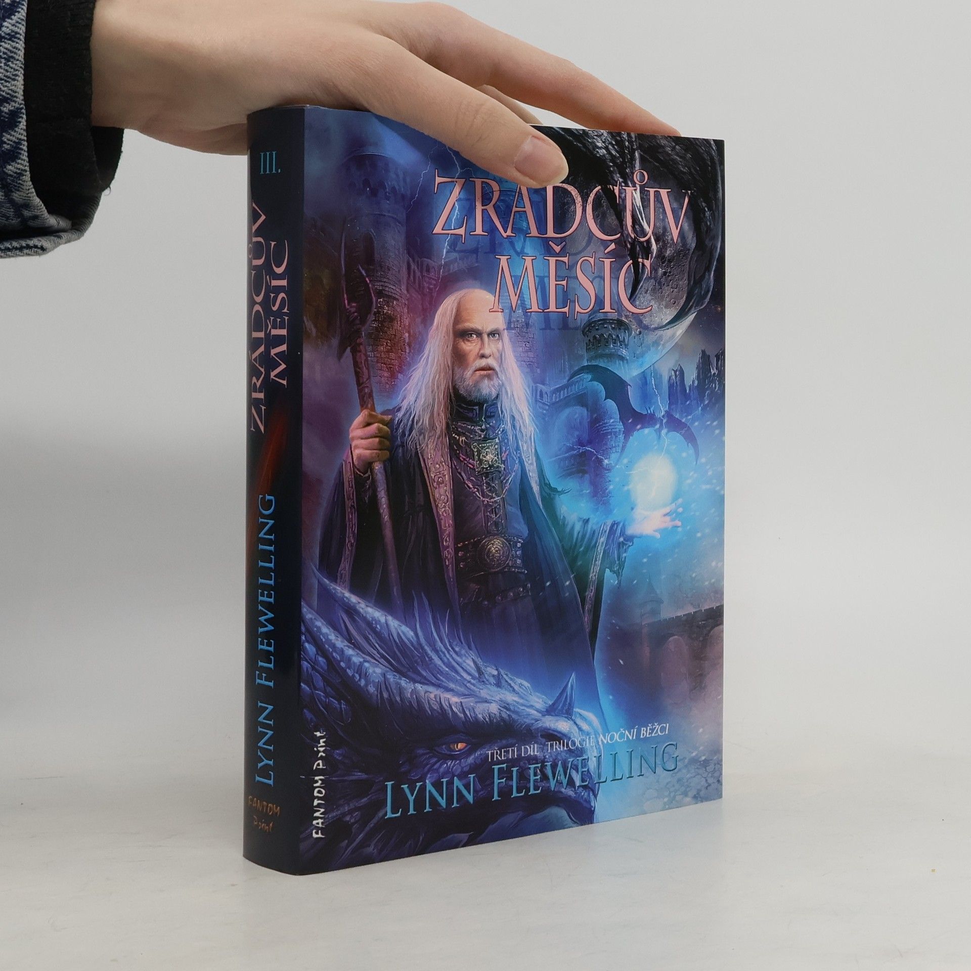 Lynn Flewelling Zrádcův měsíc : Noční běžci. [3. díl]