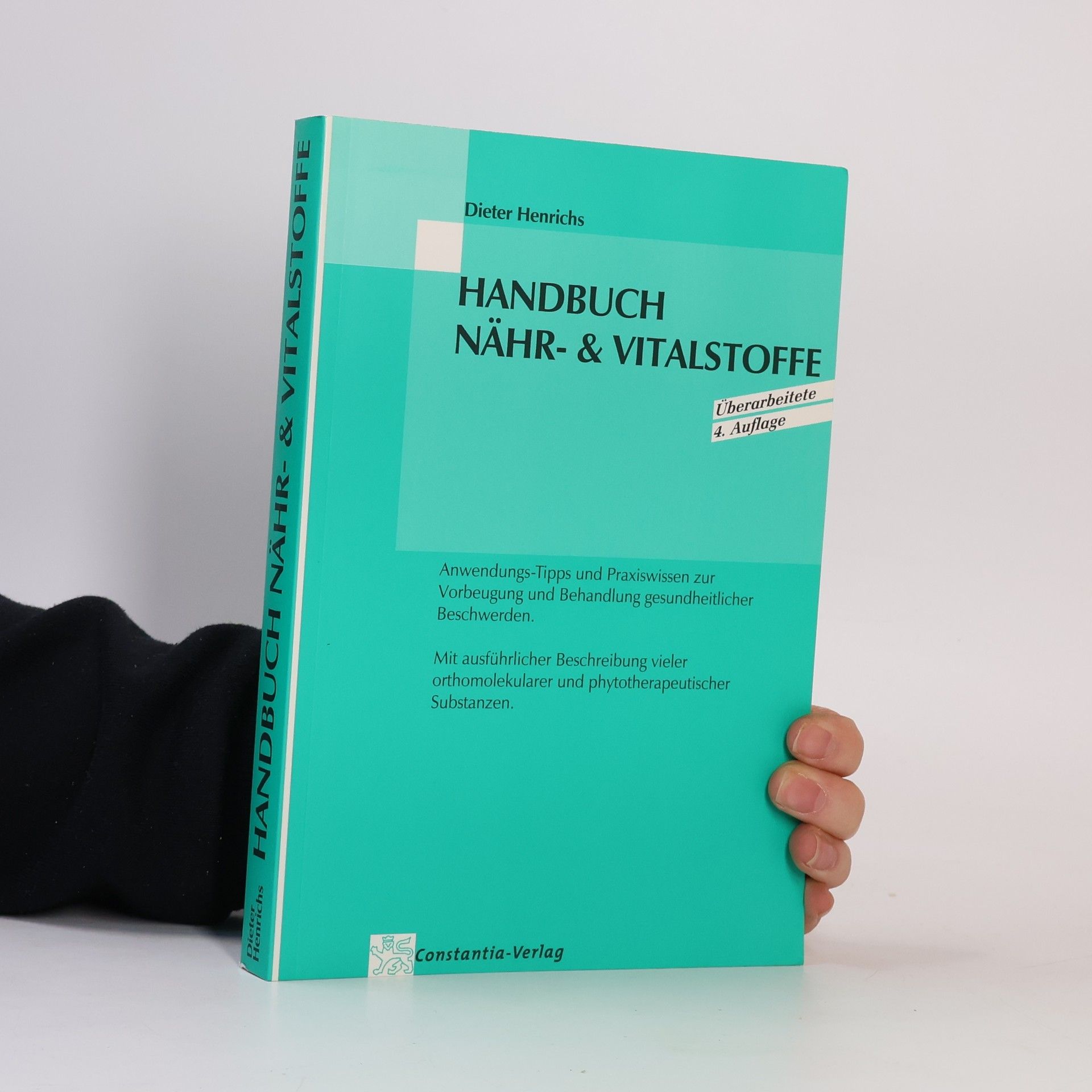 Dieter Henrichs Handbuch Nähr- & Vitalstoffe