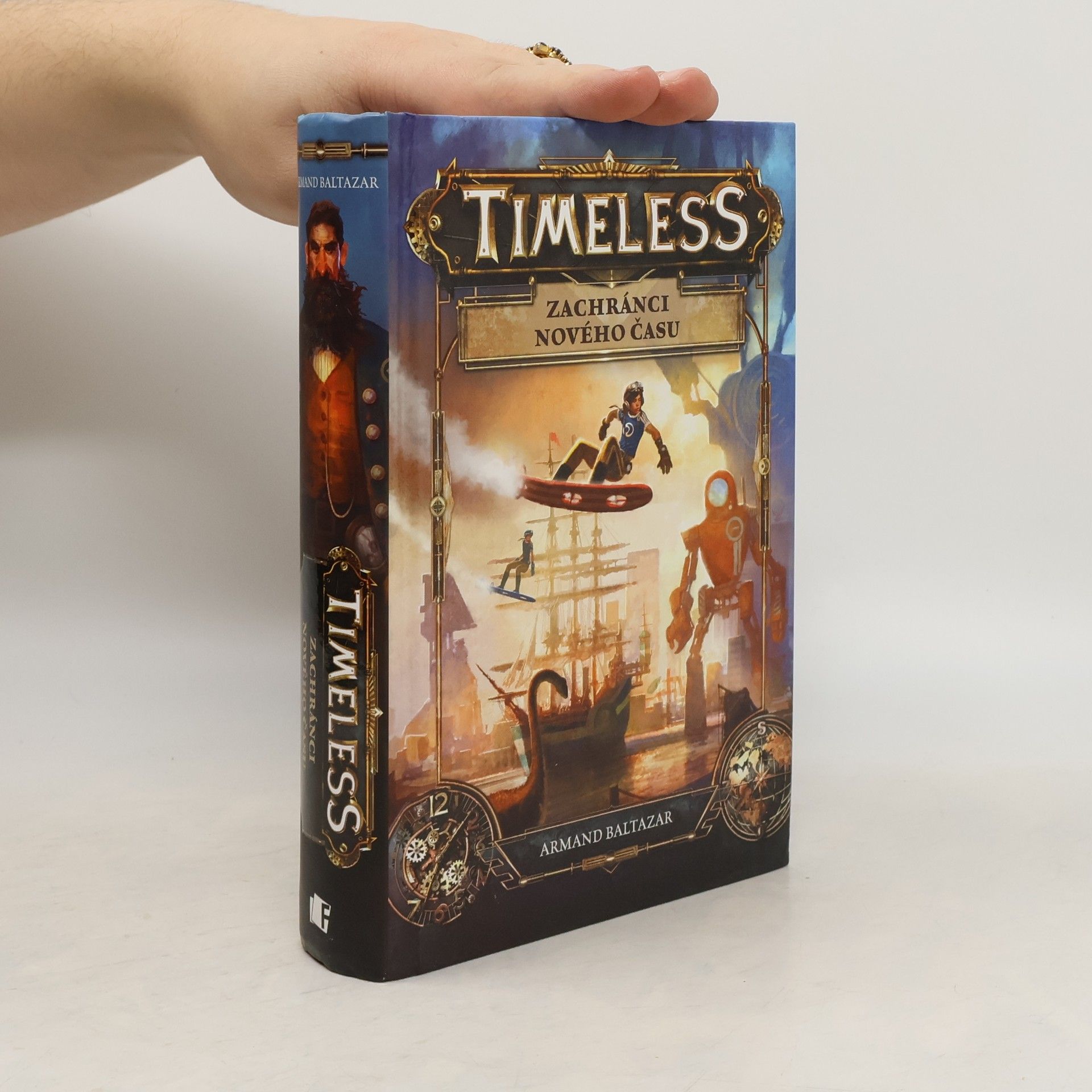 Armand Baltazar Timeless. Zachránci nového času