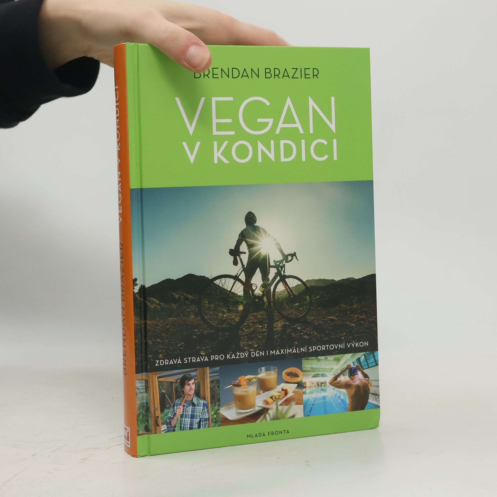 Brendan Brazier Vegan v kondici: Průvodce rostlinnou výživou pro optimální výkony ve sportu i v životě