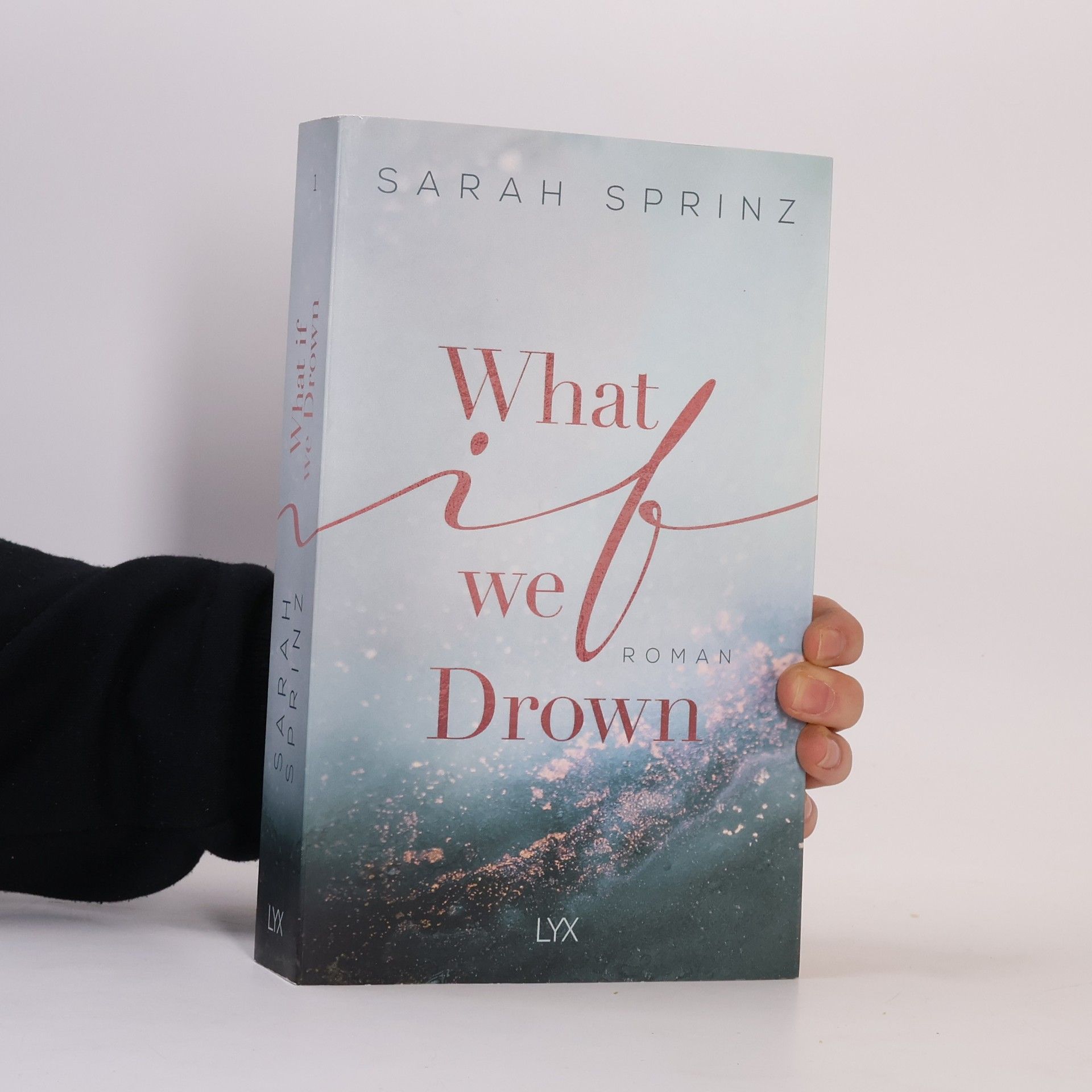 Sarah Sprinz What if we drown