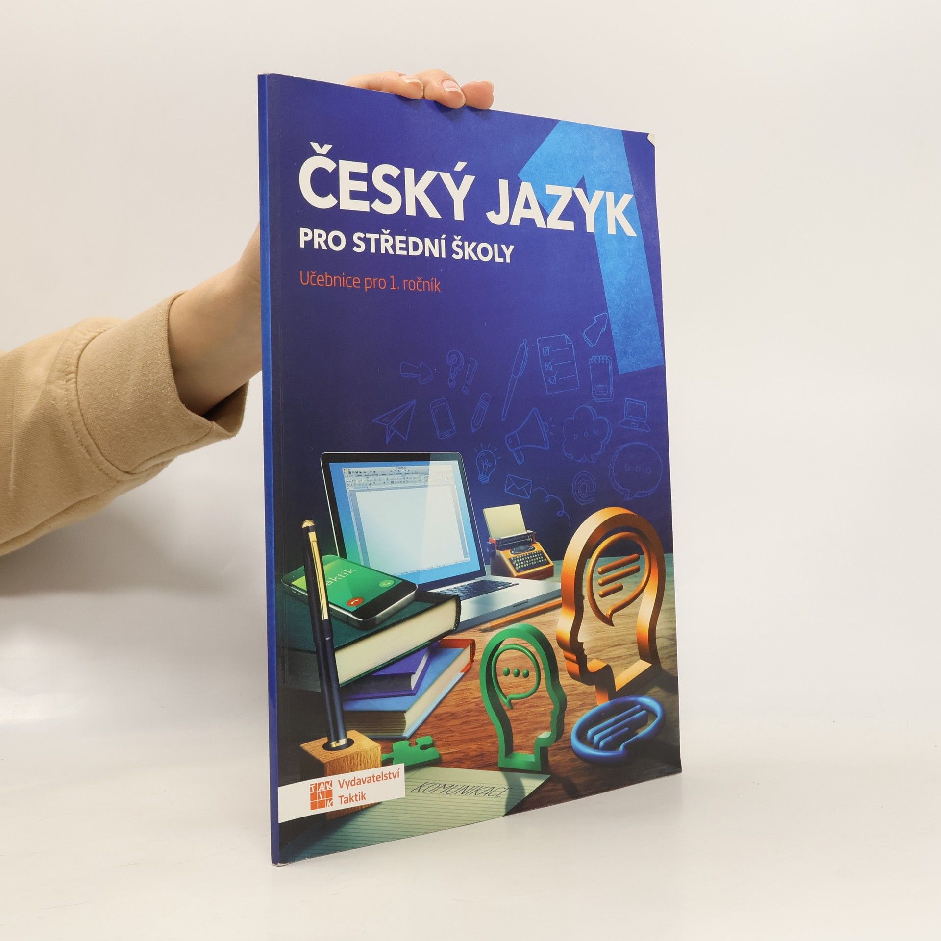 Zdeňka Sobolová Český jazyk pro střední školy. Učebnice pro 1. ročník