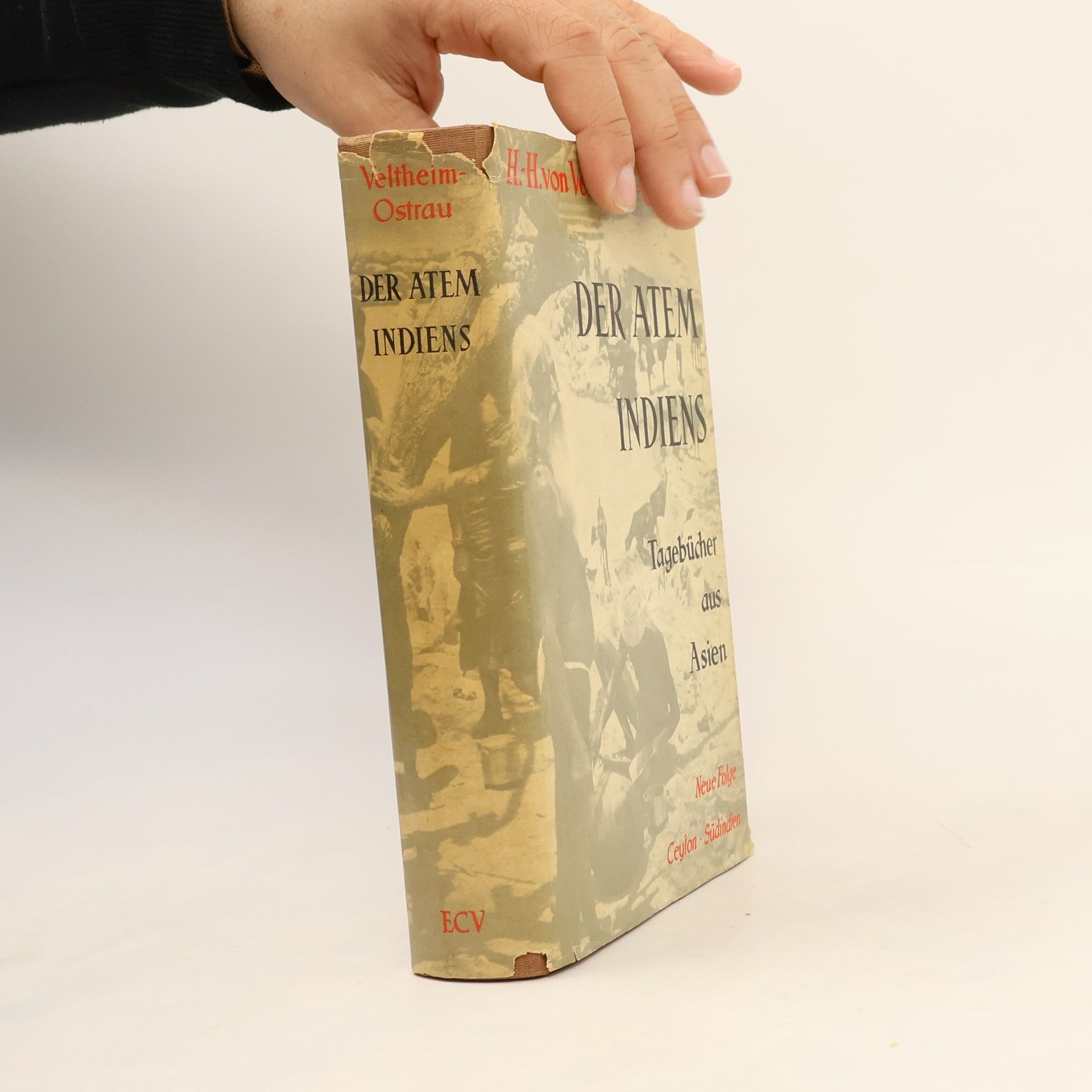Hans-Hasso von Veltheim-Ostrau Der Atem Indiens