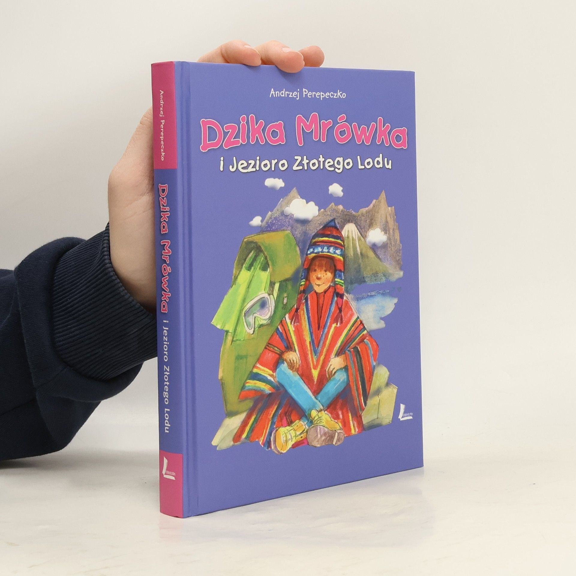 Dzika Mrówka i jezioro Złotego Lodu