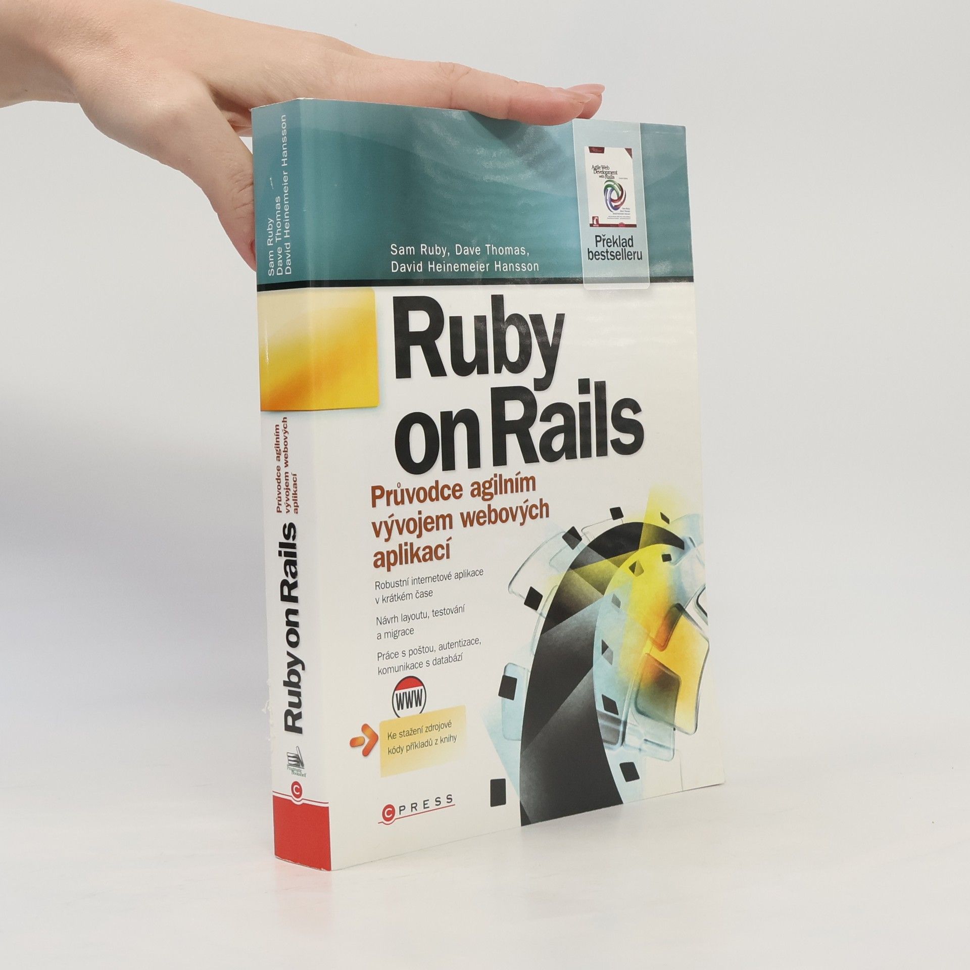 Sam Ruby Ruby on Rails. Průvodce agilním vývojem webových aplikací