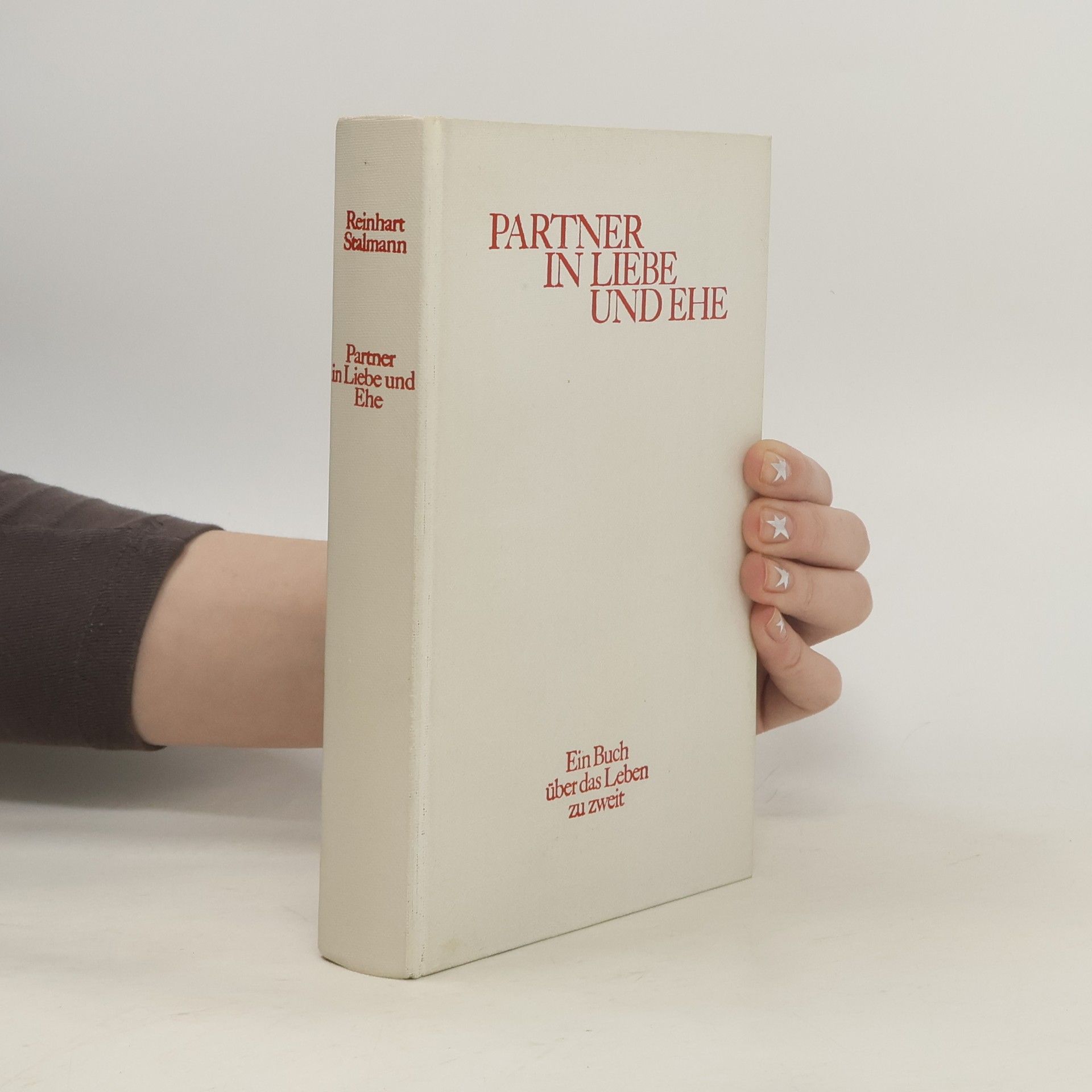 Reinhart Stalmann Partner in Liebe und Ehe
