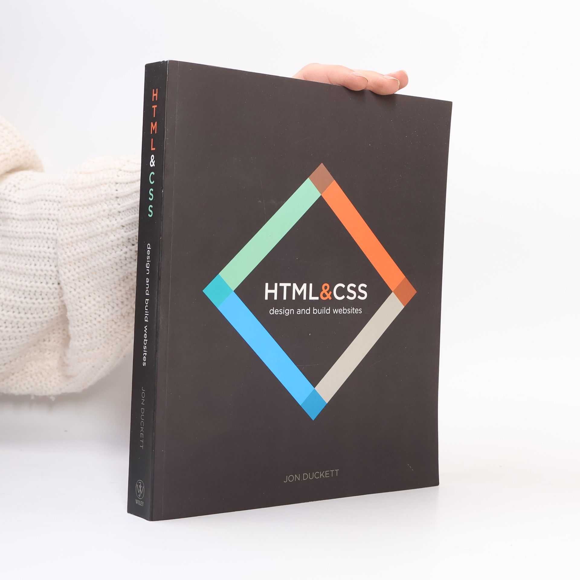 Jon Duckett HTML & CSS: design and build websites