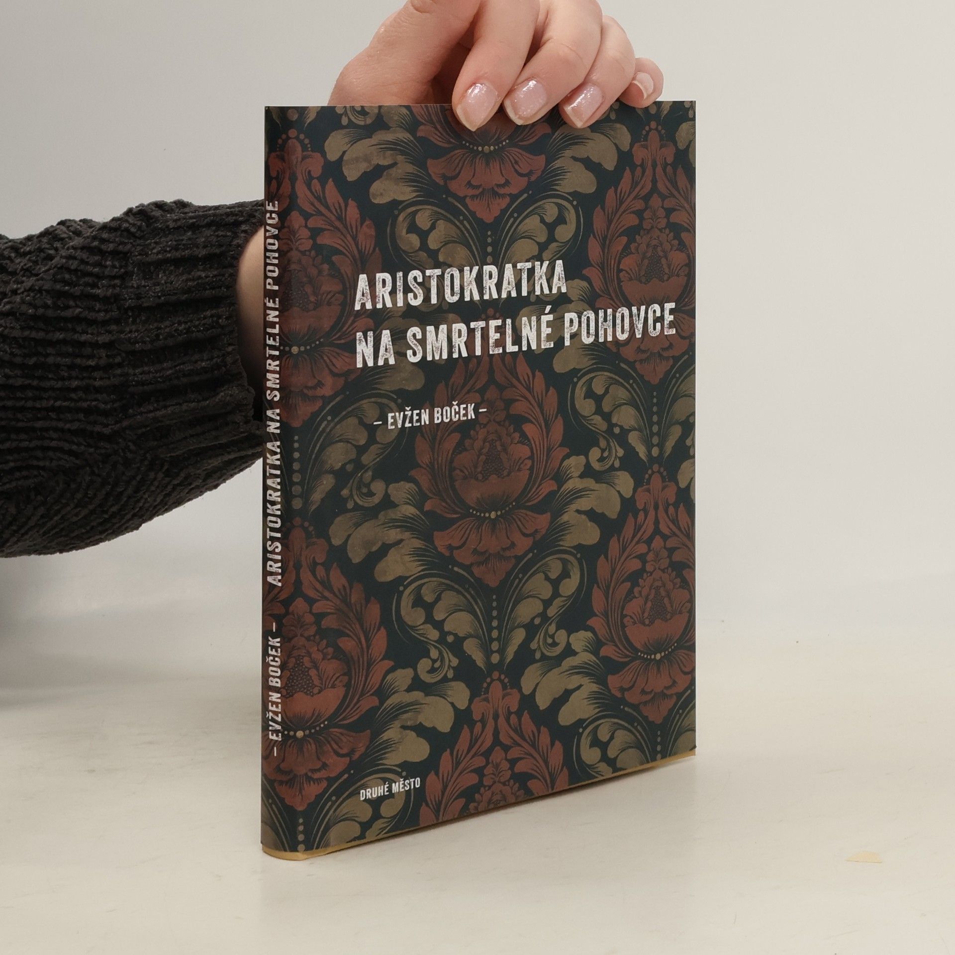 Evžen Boček Aristokratka na smrtelné pohovce