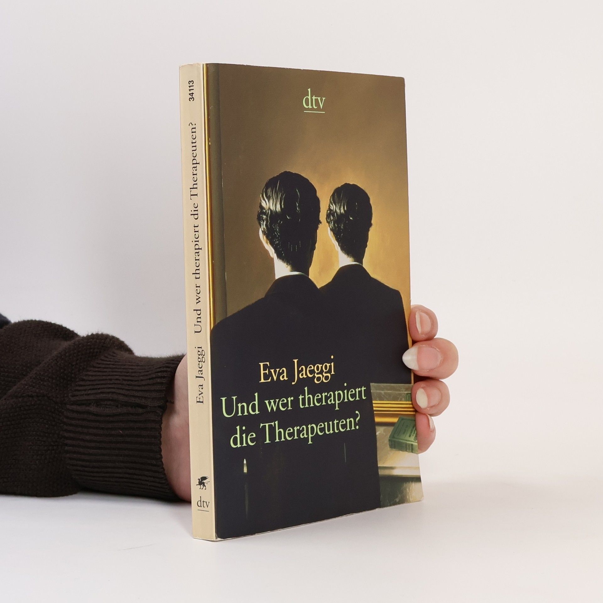 Und wer therapiert die Therapeuten?