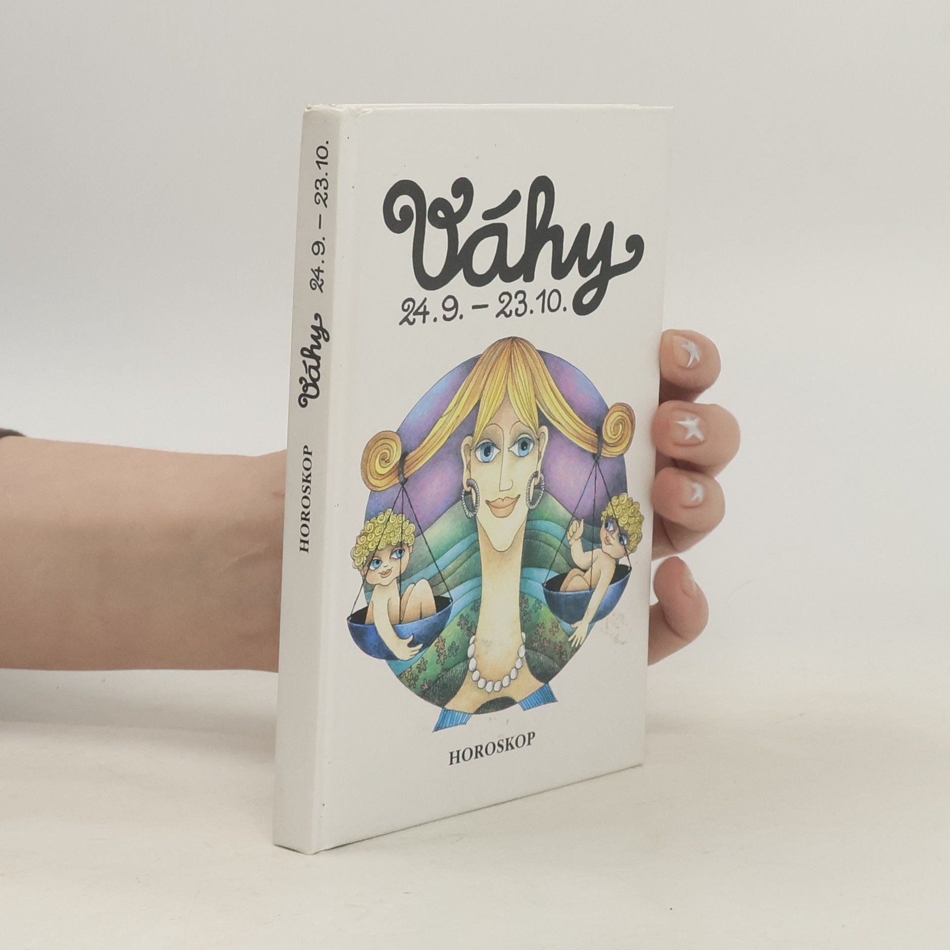 Peter M. Jolin Křížem krážem zvěrokruhem. Váhy