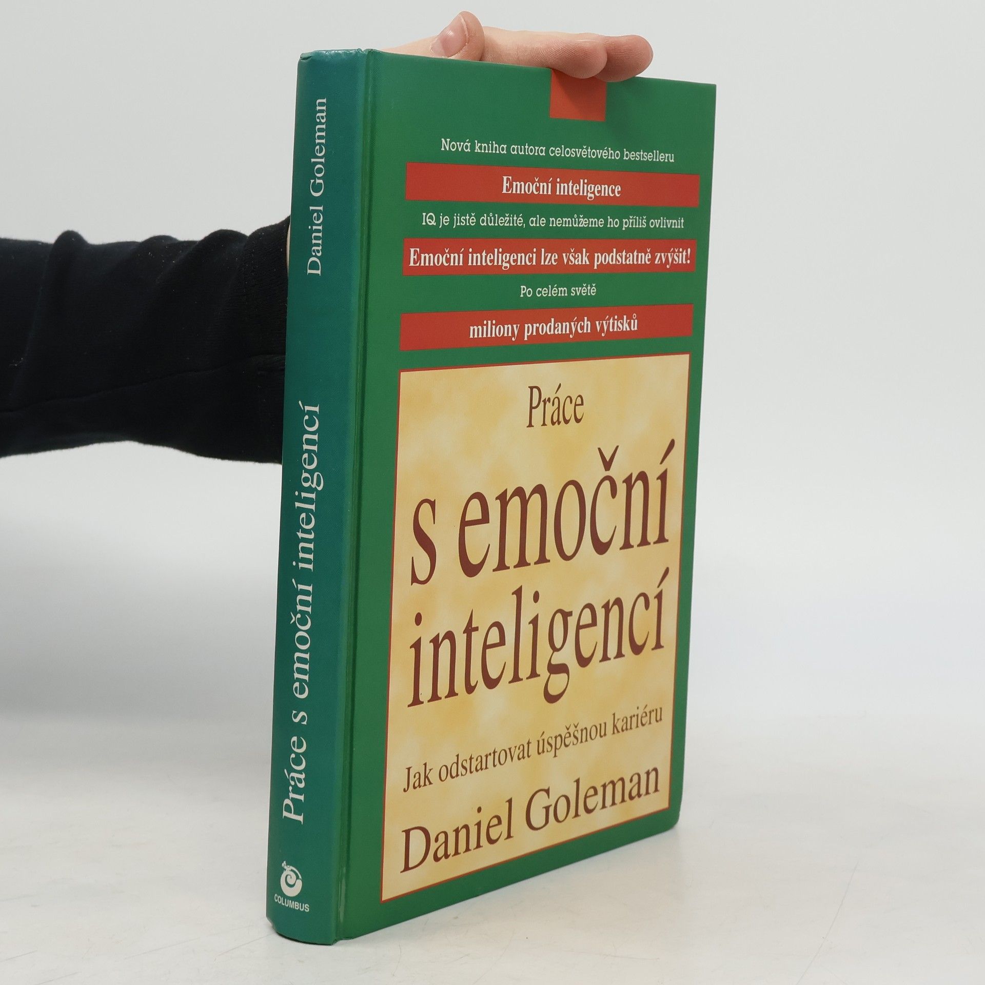 Daniel Goleman Práce s emoční inteligencí