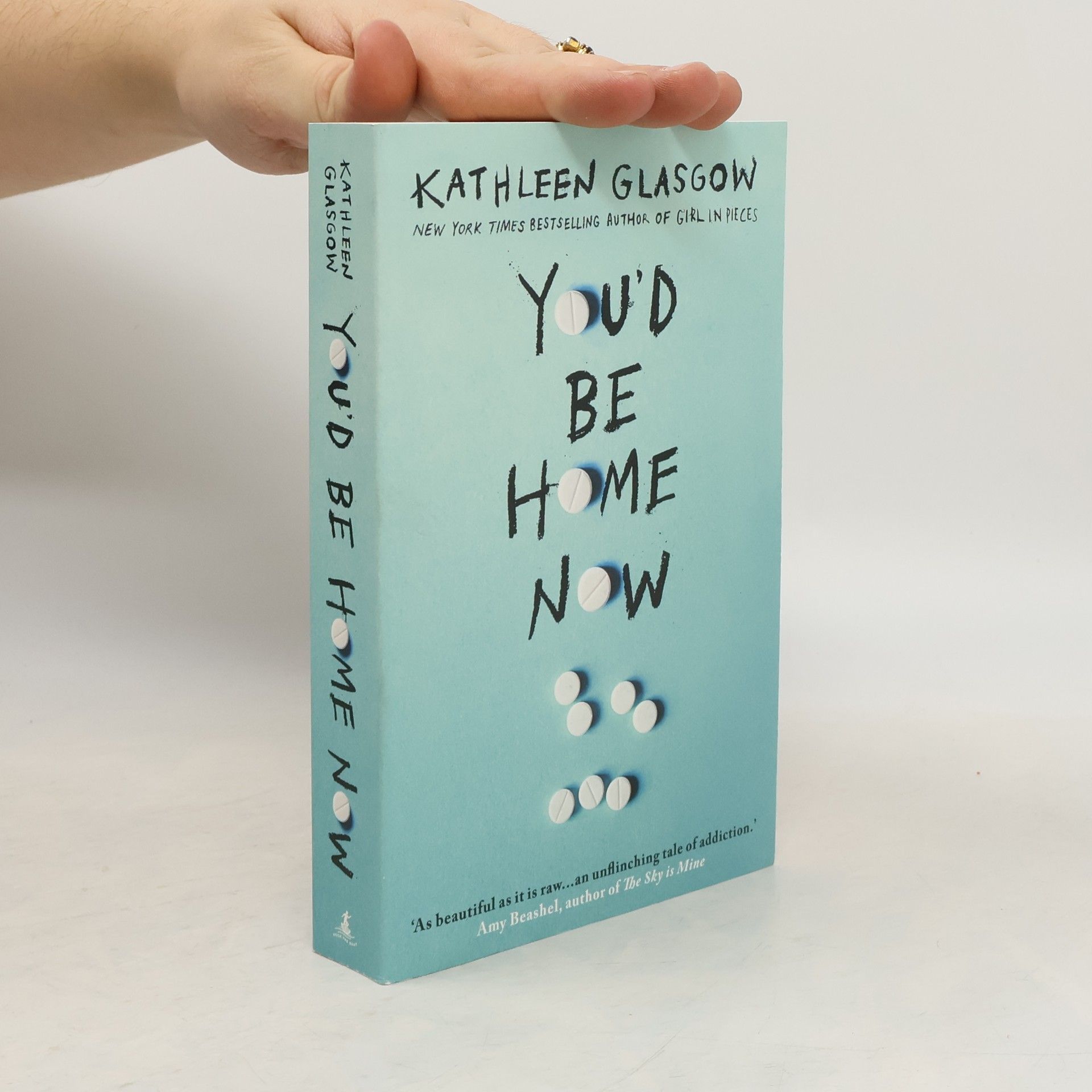 Kathleen Glasgow You'd be home now