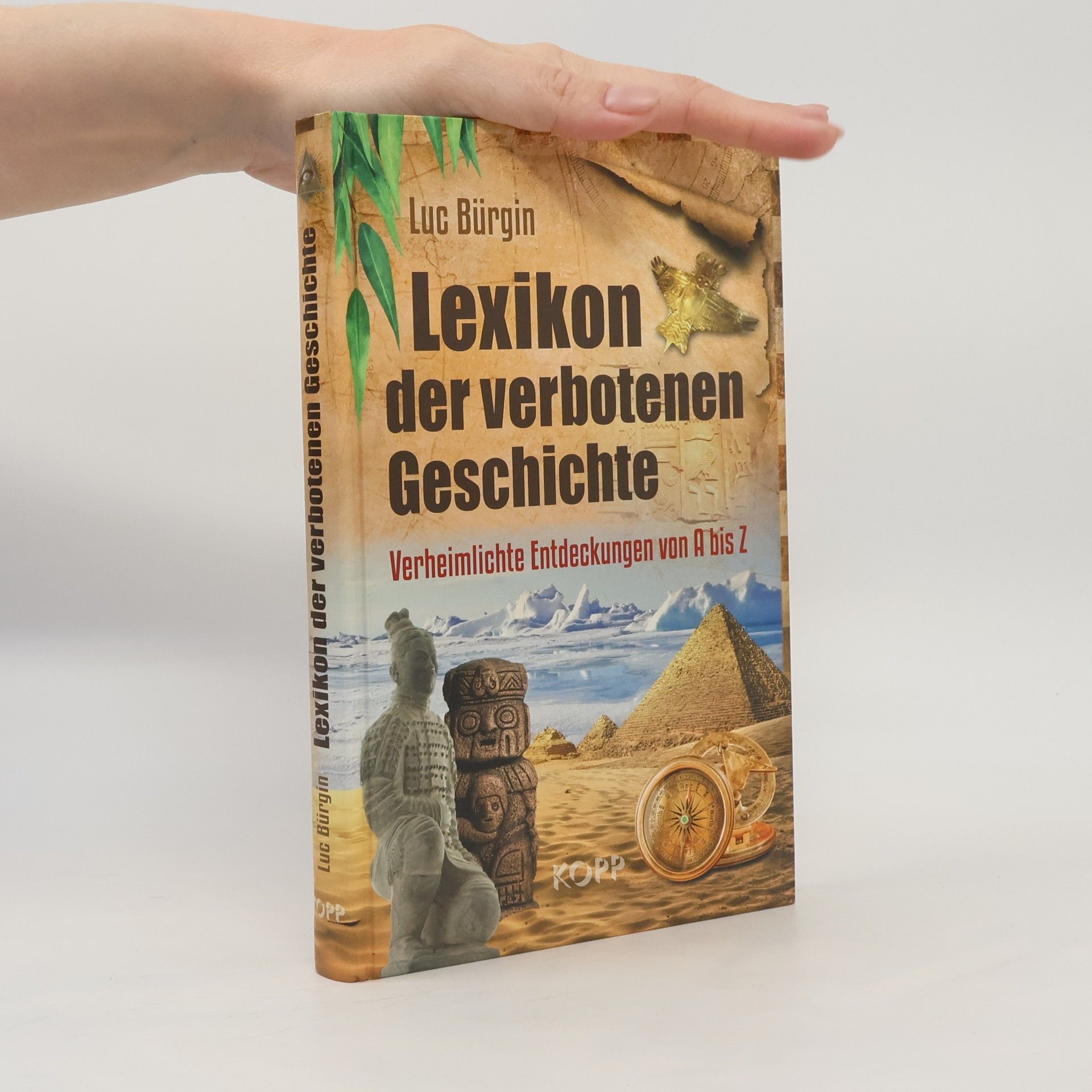 Luc Bürgin Lexikon der verbotenen Geschichte