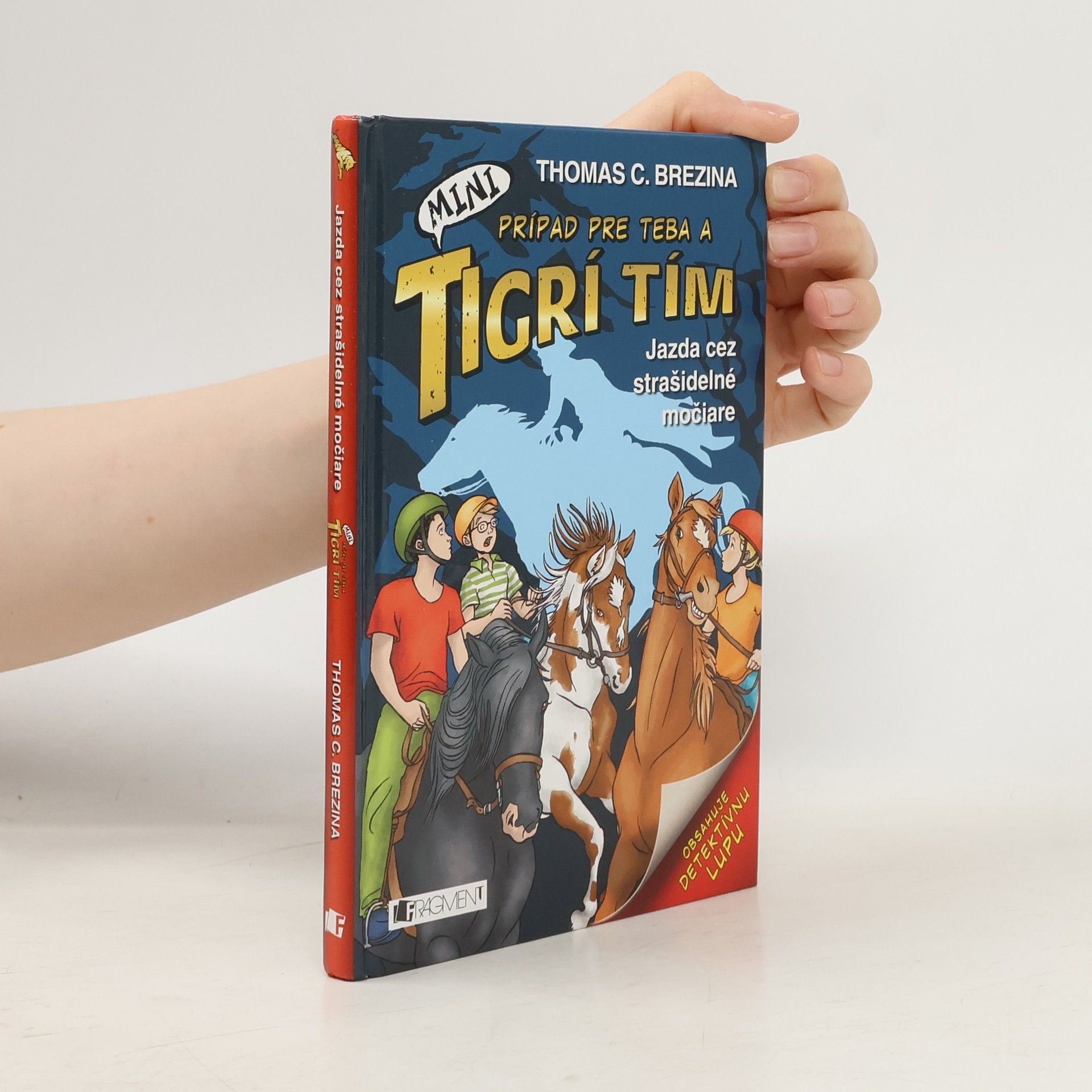 Thomas Brezina Jazda cez strašidelné močiare