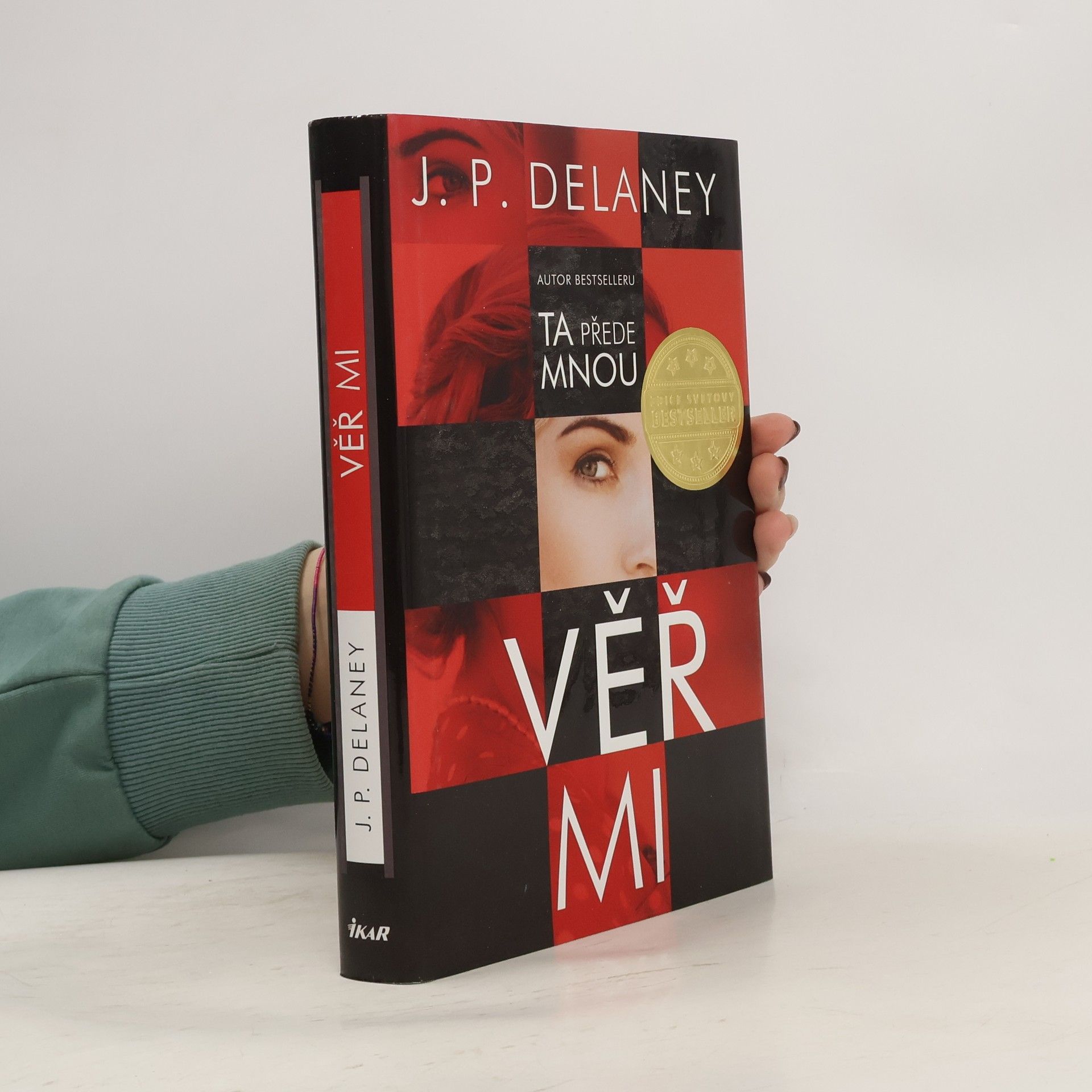 J. P. Delaney Věř mi