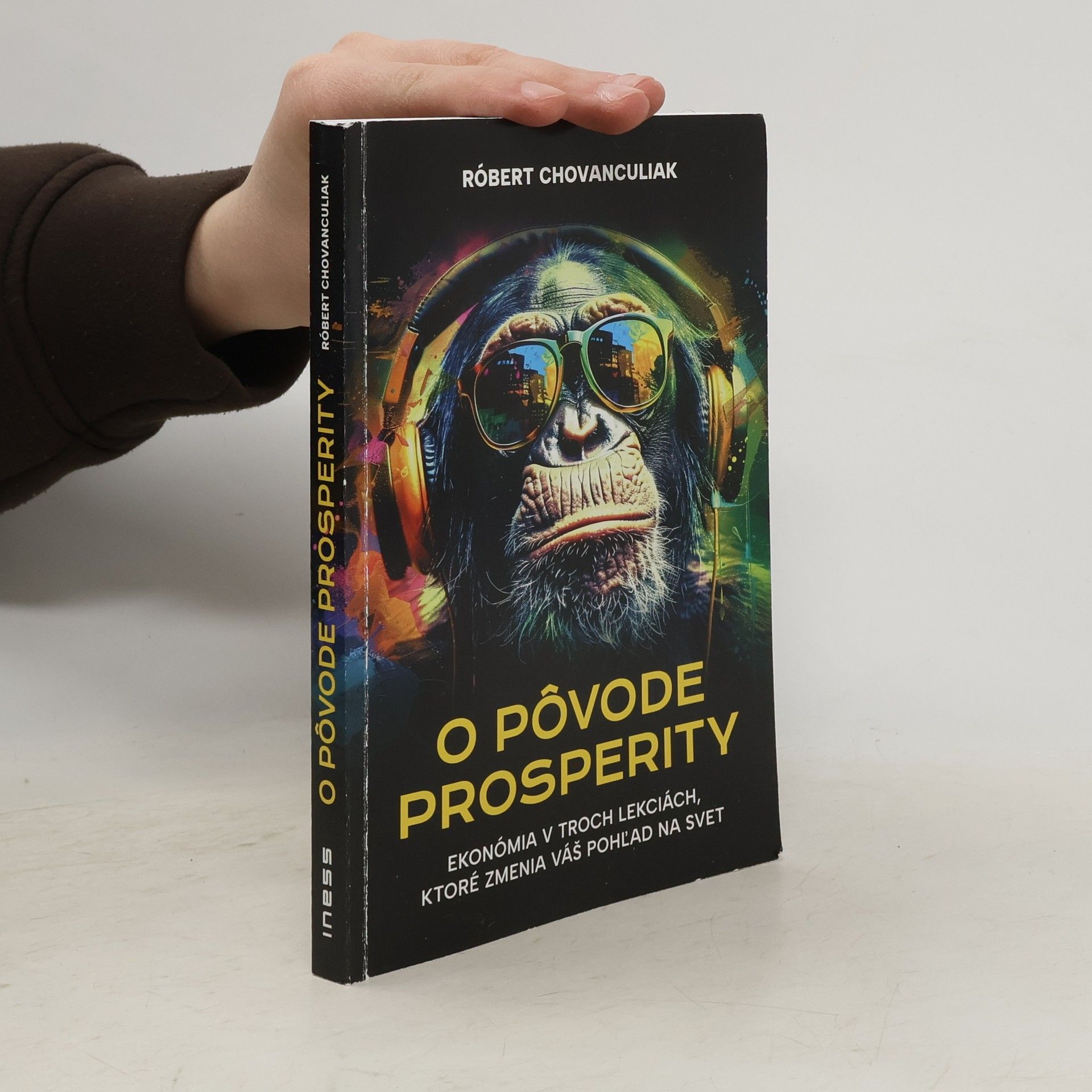 Róbert Chovanculiak O pôvode prosperity