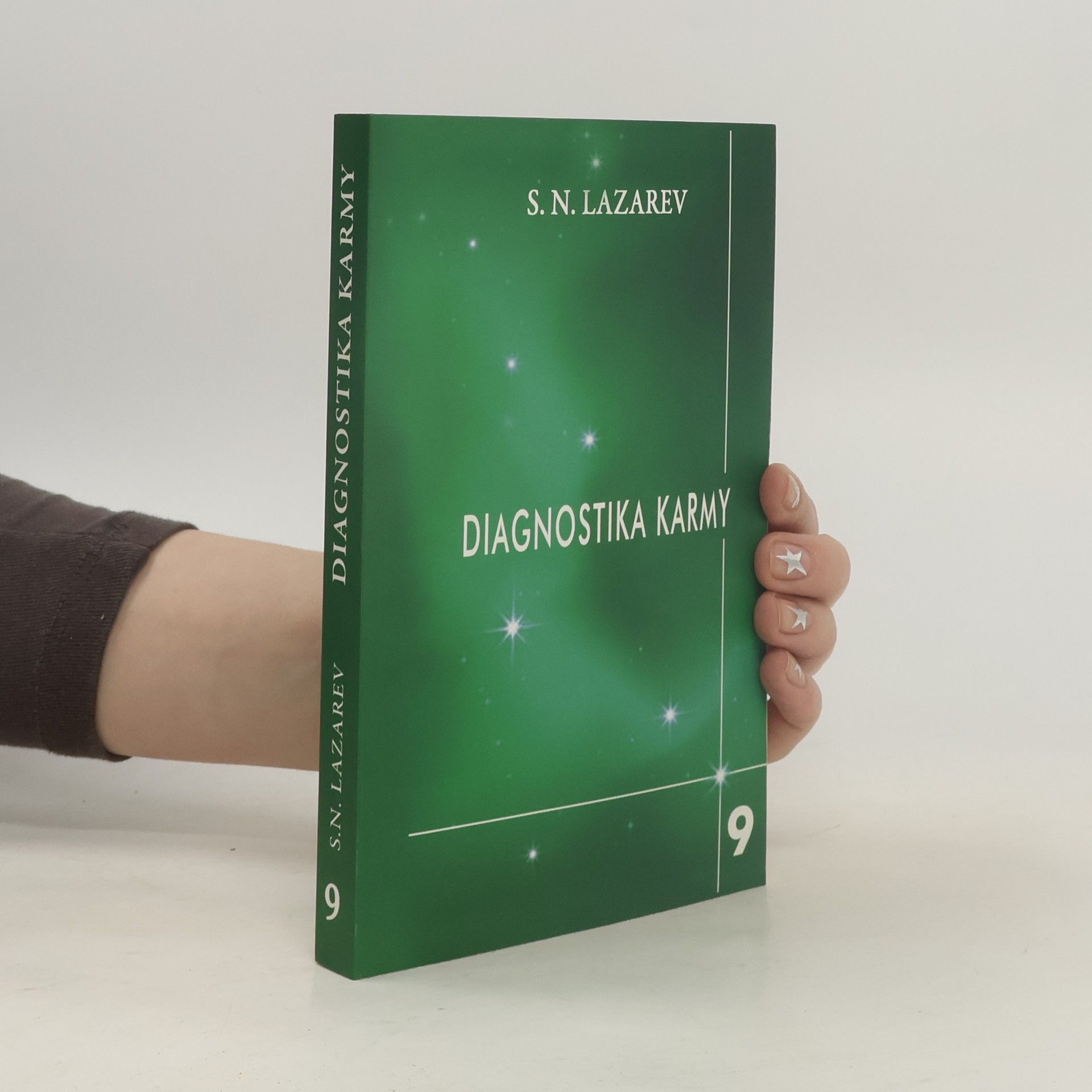 Sergej Nikolajevič Lazarev Diagnostika karmy. Návod na přežití (9. díl)