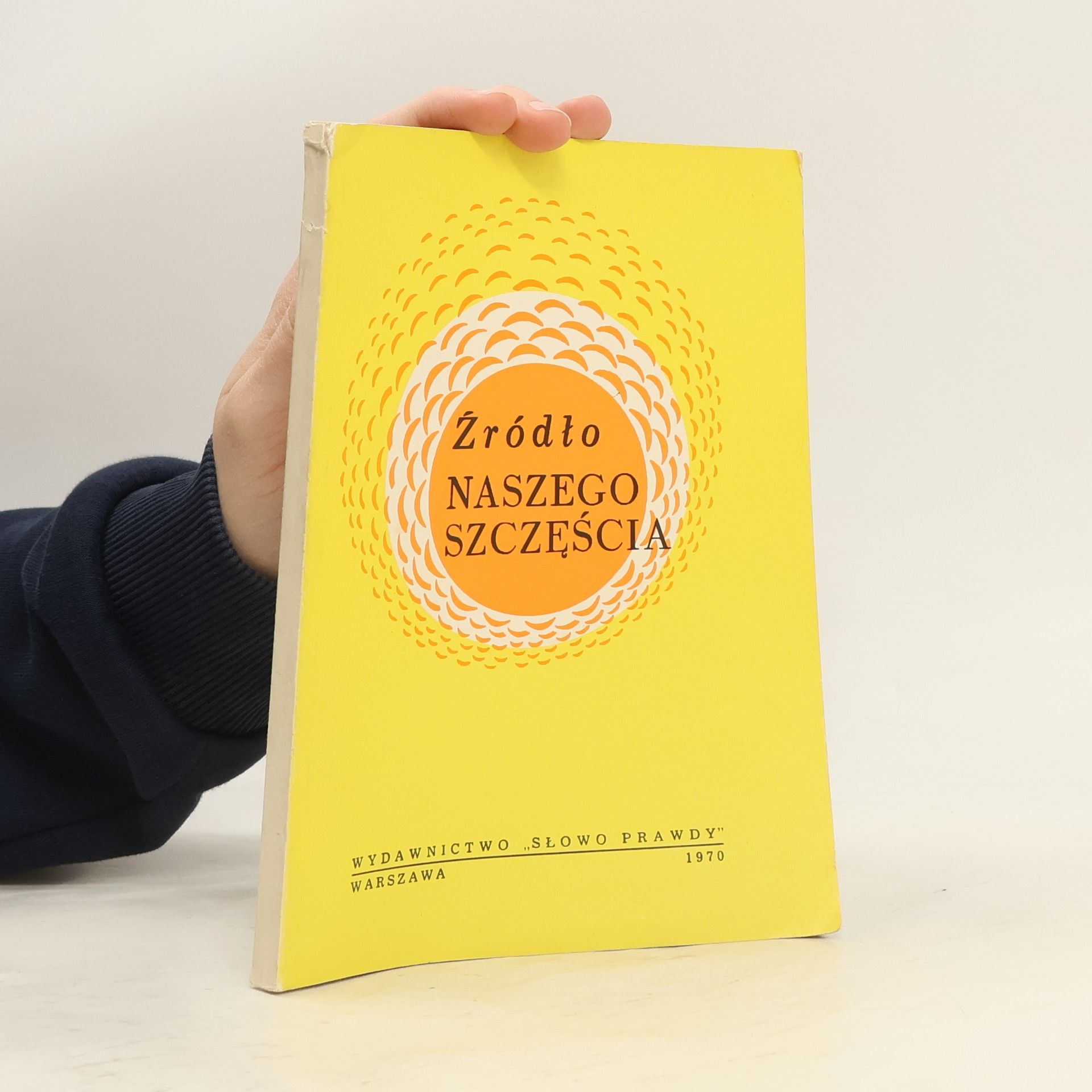 Auteurscollectief Źródło Naszego Szczęścia