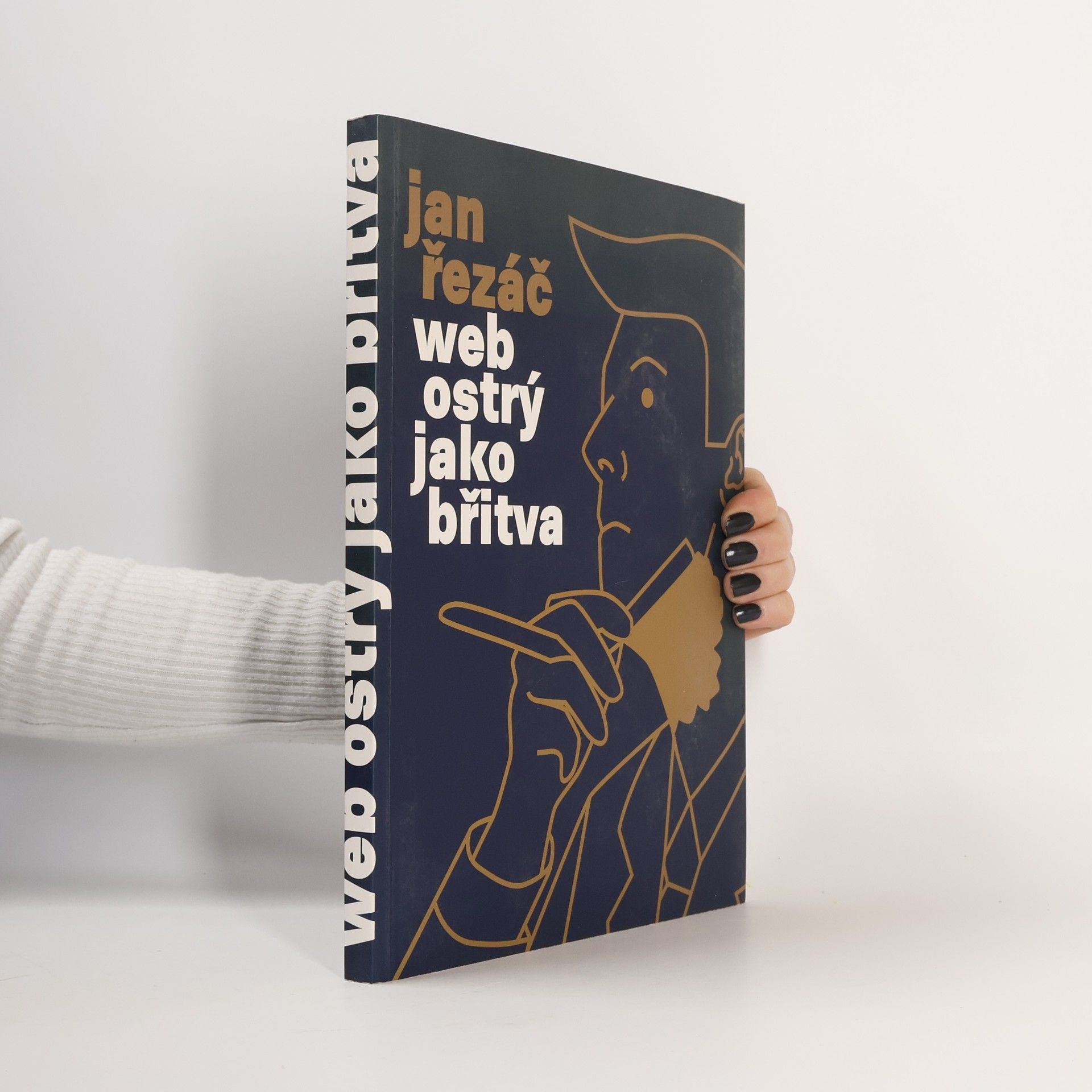 Jan Řezáč Web ostrý jako břitva - návrh fungujícího webu pro webdesignery a zadavatele projektů