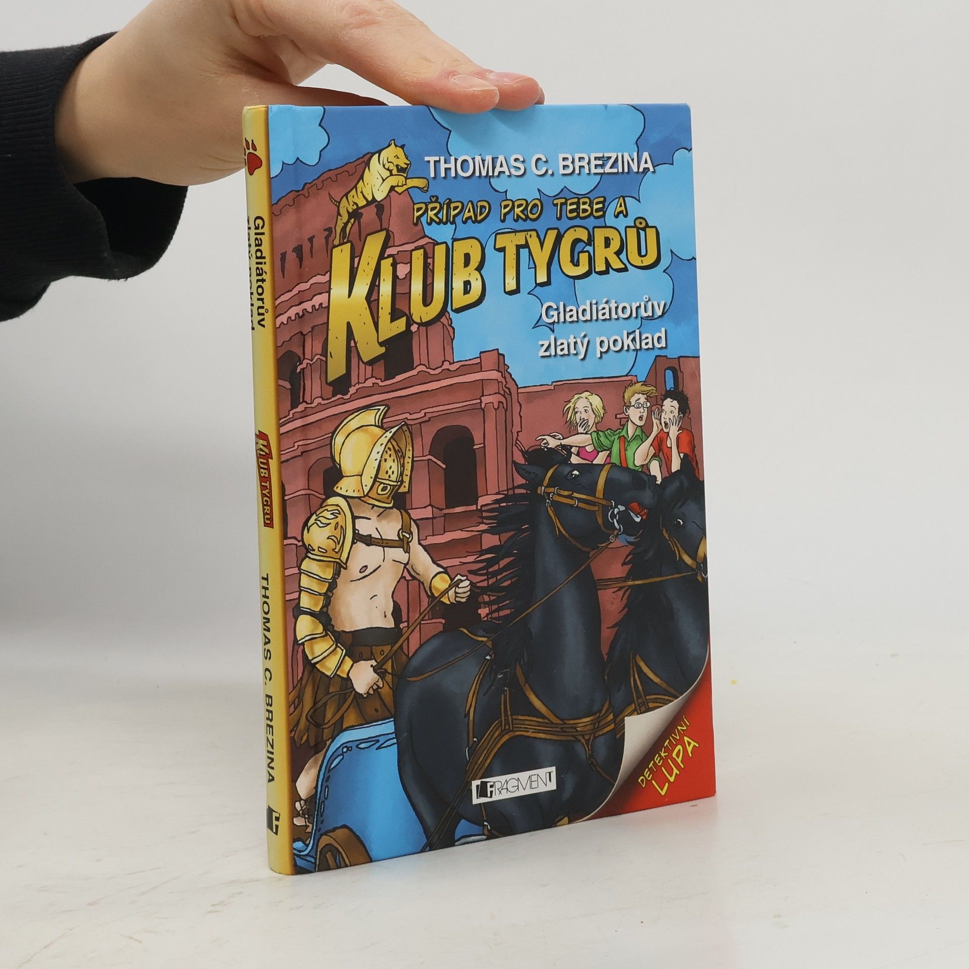 Gladiátorův zlatý poklad