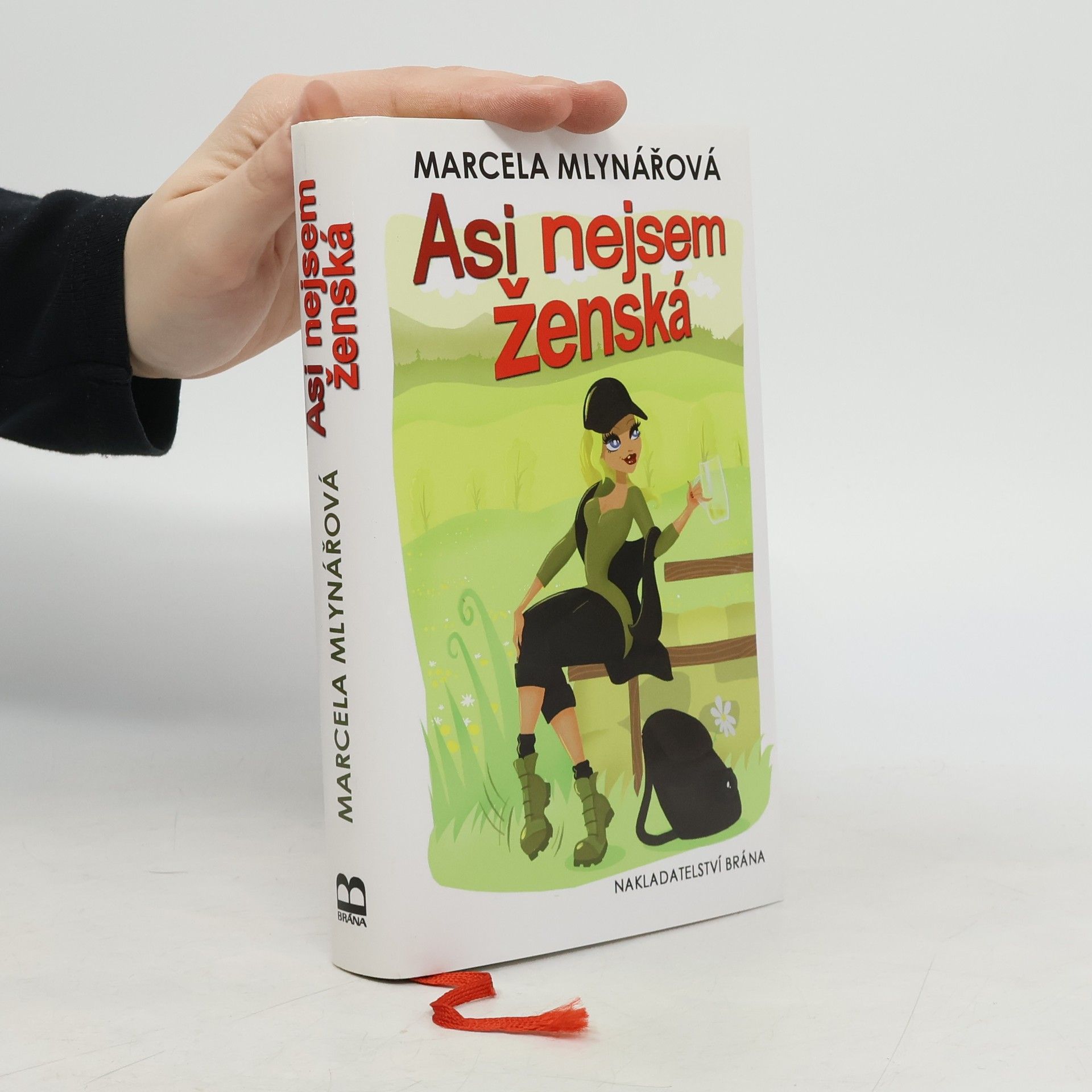 Marcela Mlynářová Asi nejsem ženská