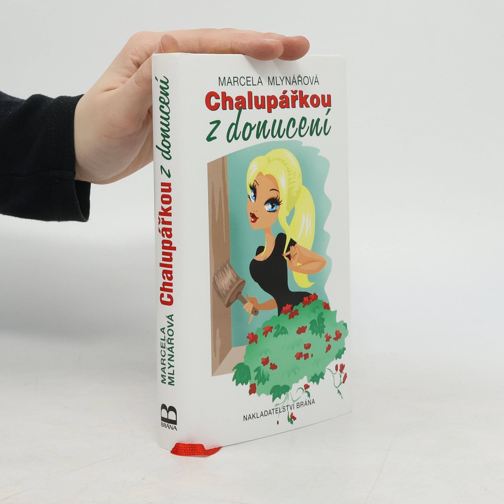 Marcela Mlynářová Chalupářkou z donucení