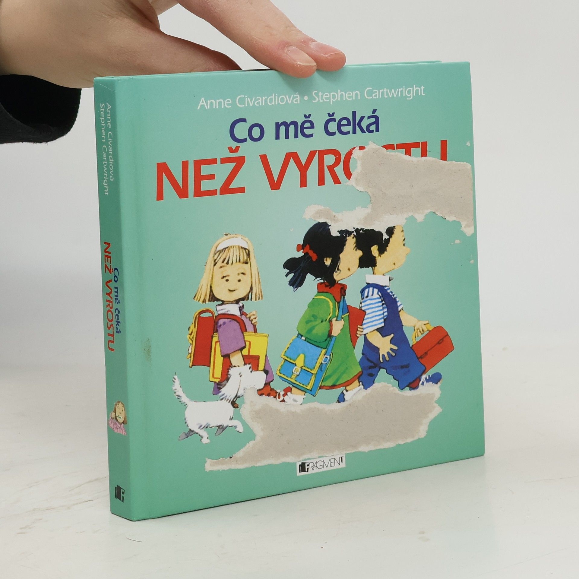 Anne Civardi Co mě čeká než vyrostu