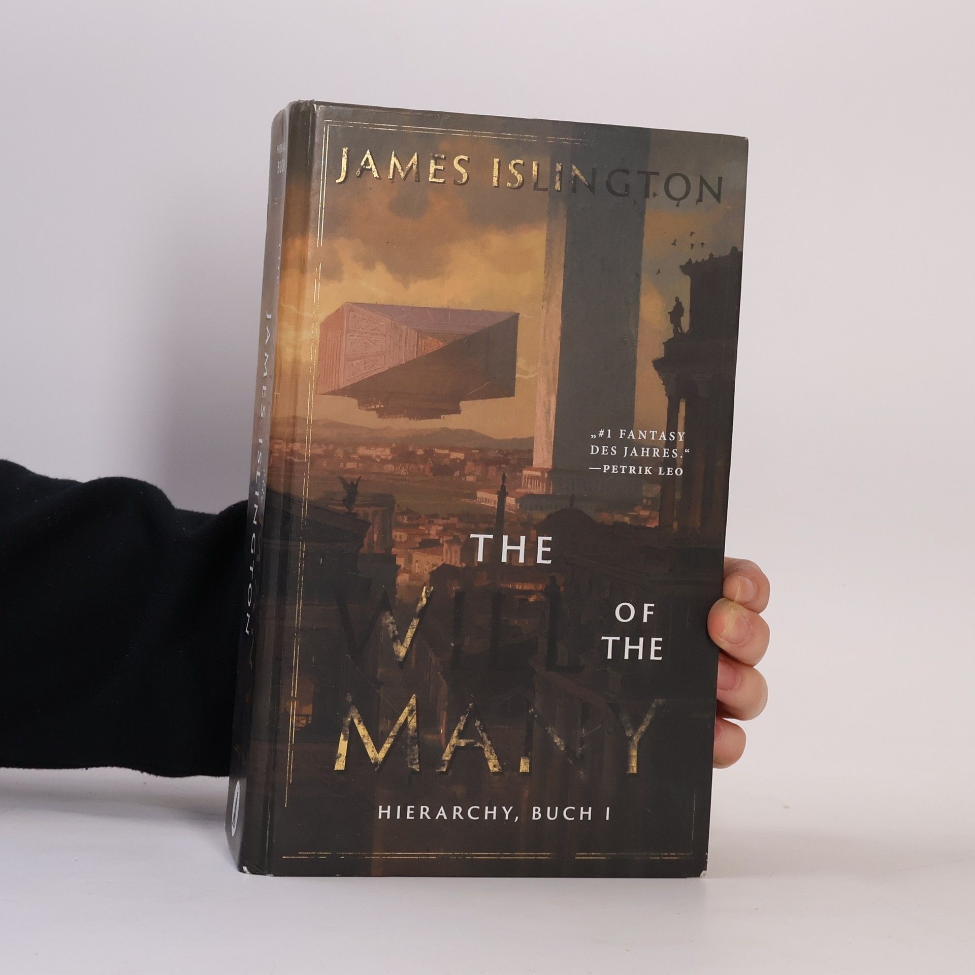 James Islington Hierarchy - 1: The Will of the Many