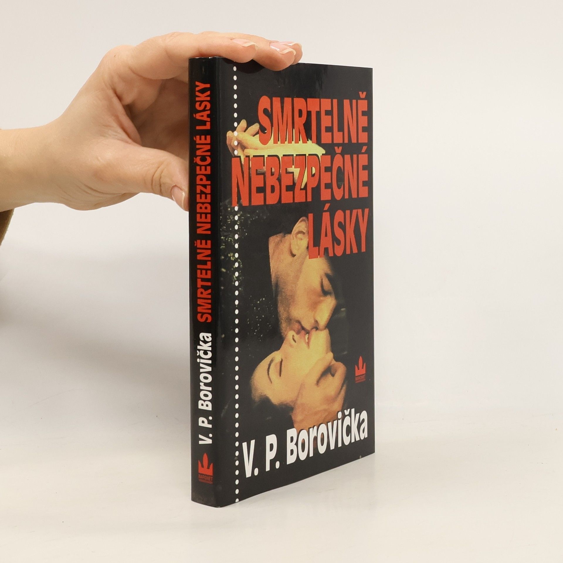 Václav Pavel Borovička Smrtelně nebezpečné lásky