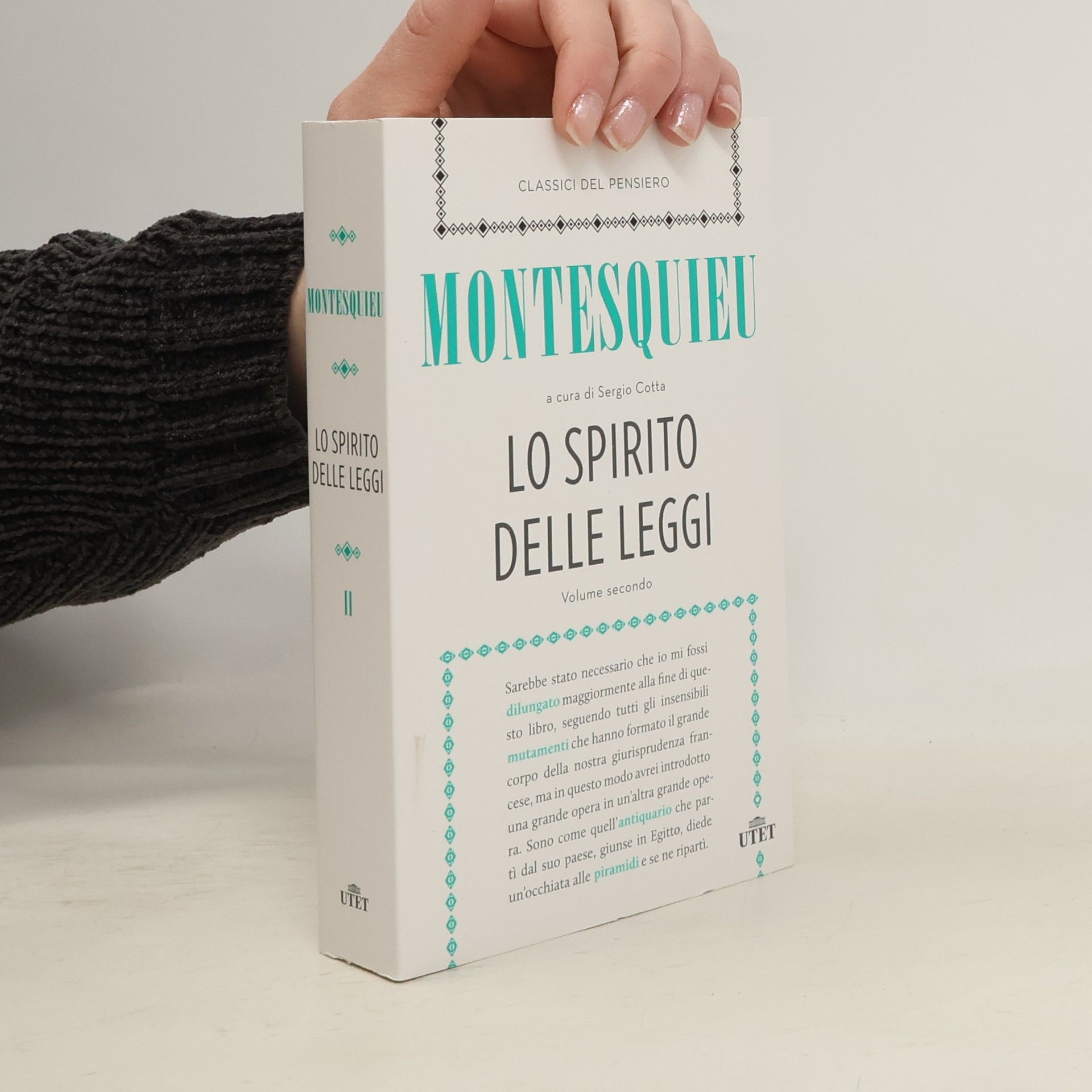 Charles L. de Montesquieu Classici del pensiero - 2: Lo spirito delle leggi, 2 volumi
