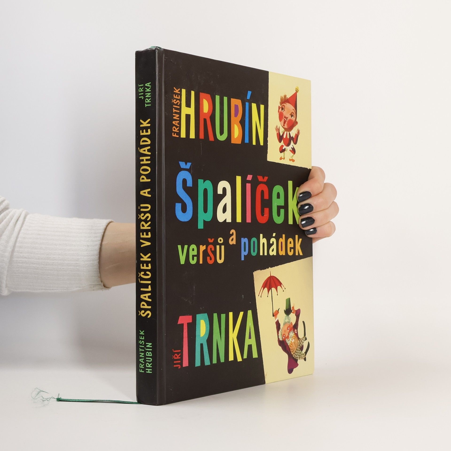 František Hrubín Špalíček veršů a pohádek