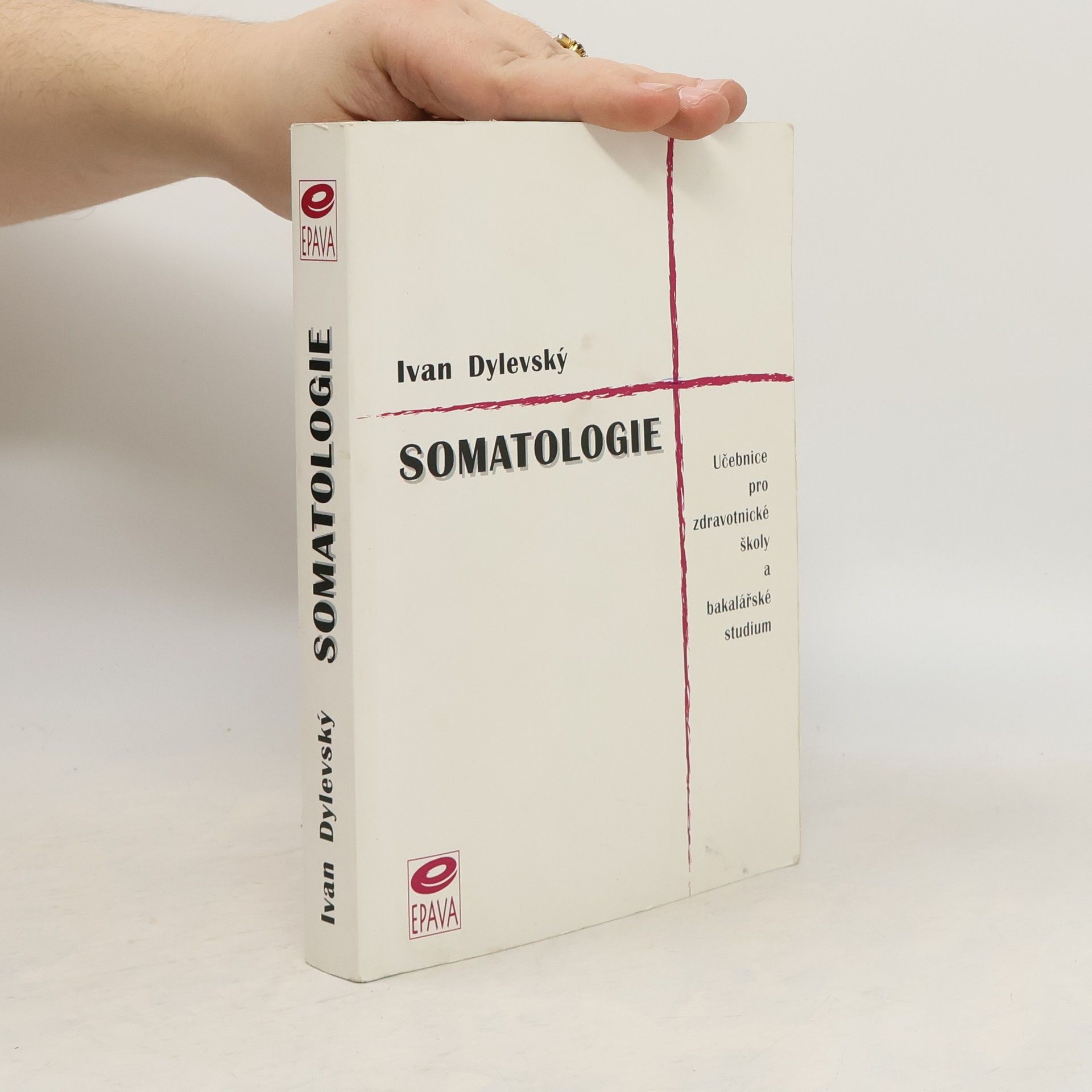 Ivan Dylevský Somatologie