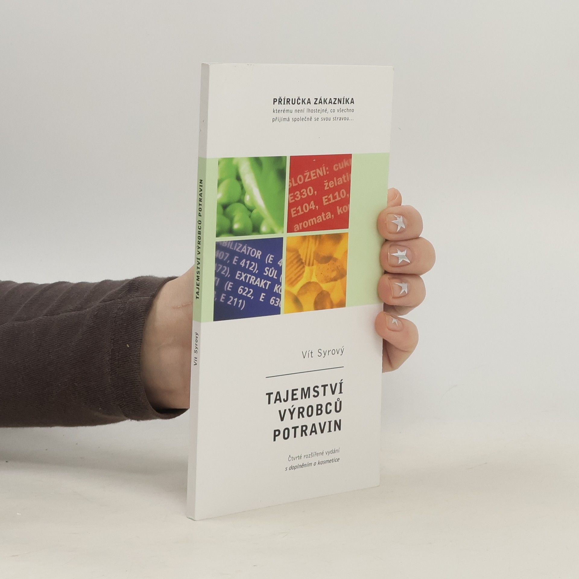 Vít Syrový Tajemství výrobců potravin