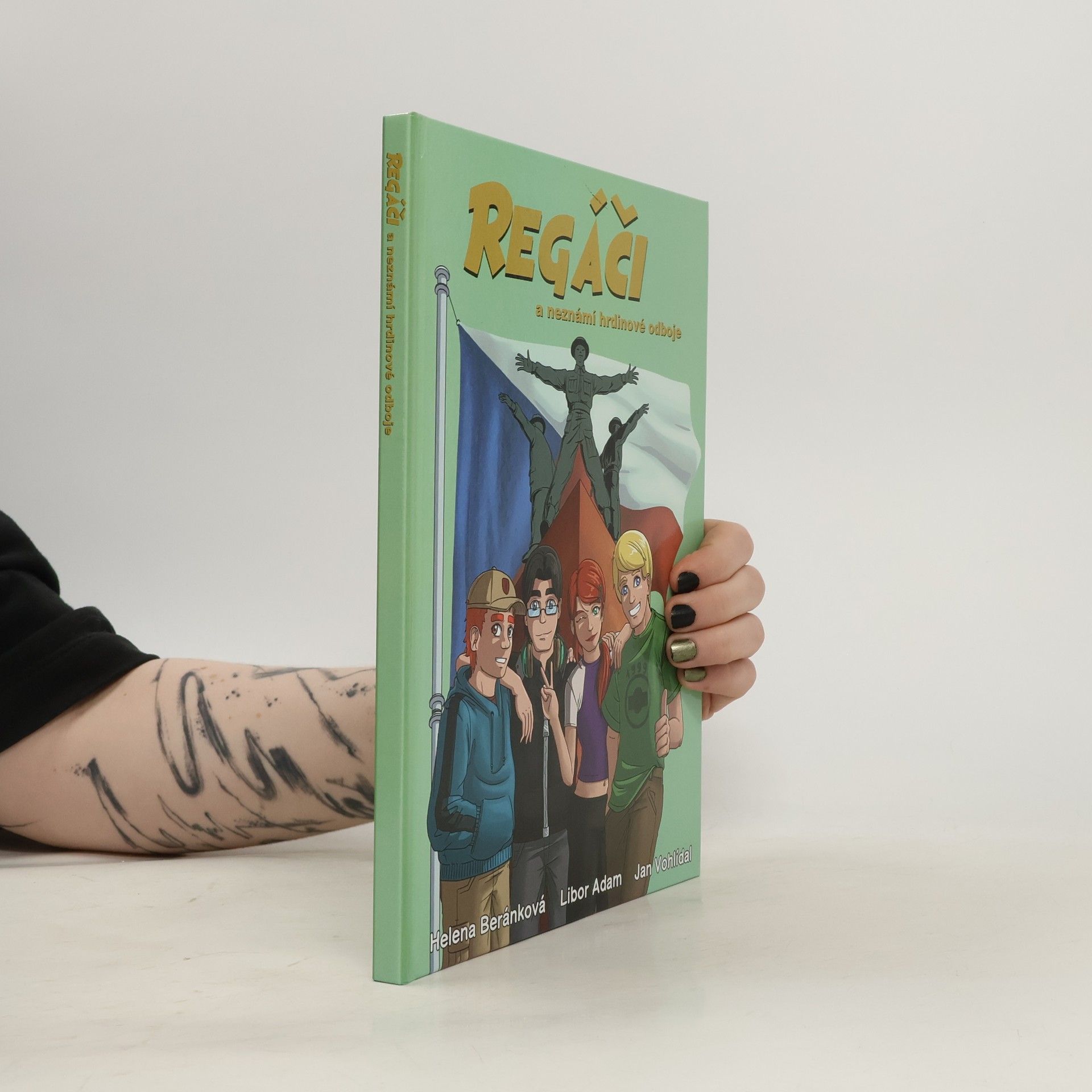 Helena Beránková Regáči a neznámí hrdinové odboje