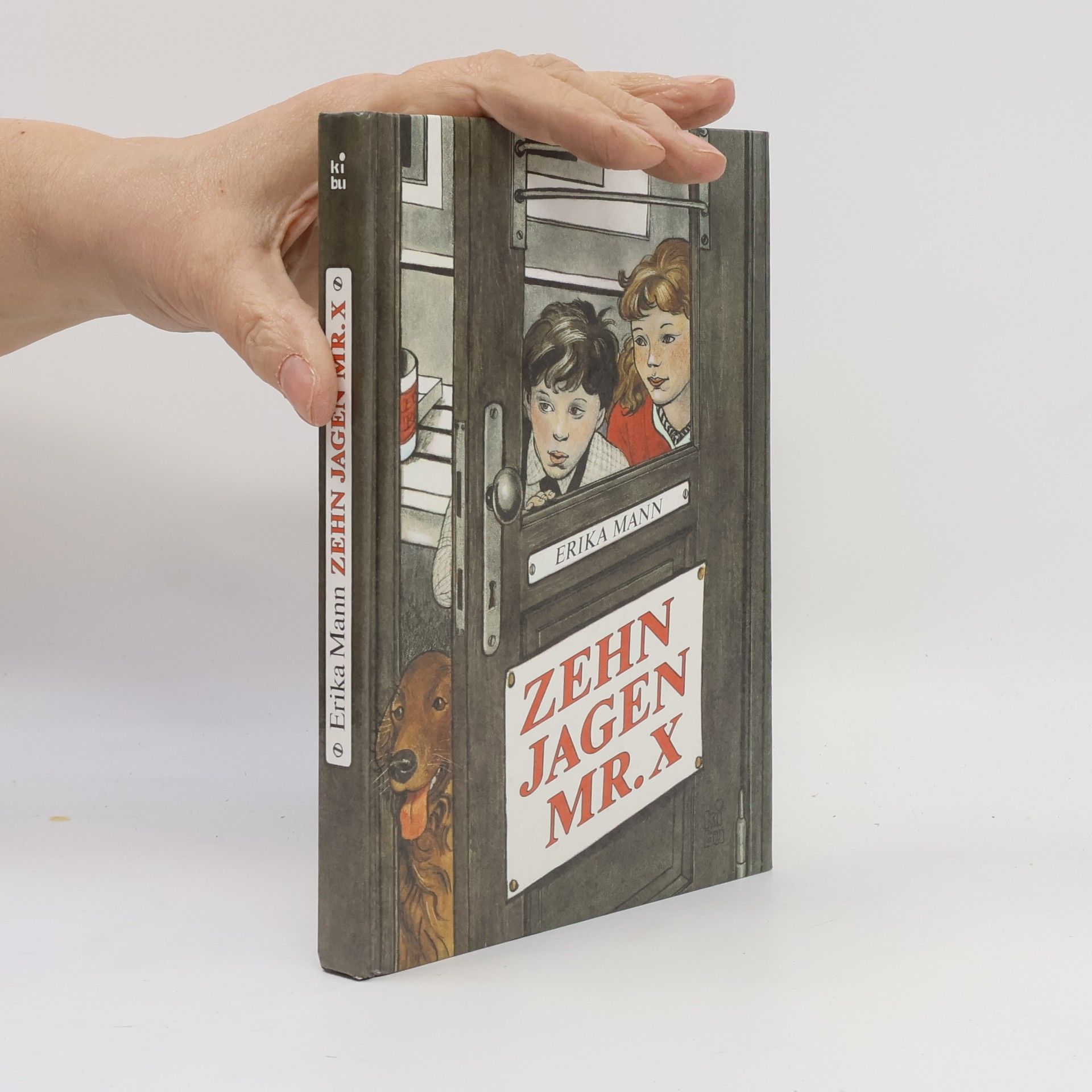 Erika Mann Zehn jagen Mr. X