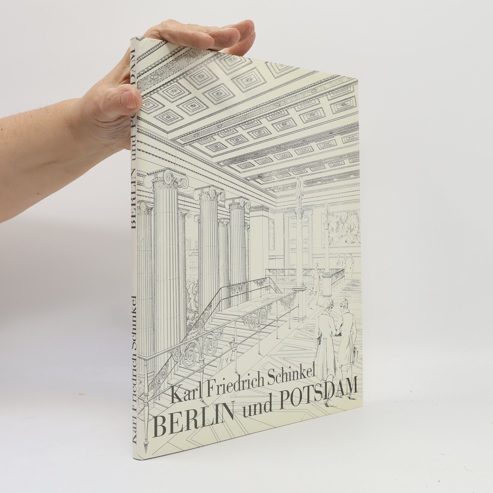 Karl Friedrich Schinkel Berlin und Potsdam