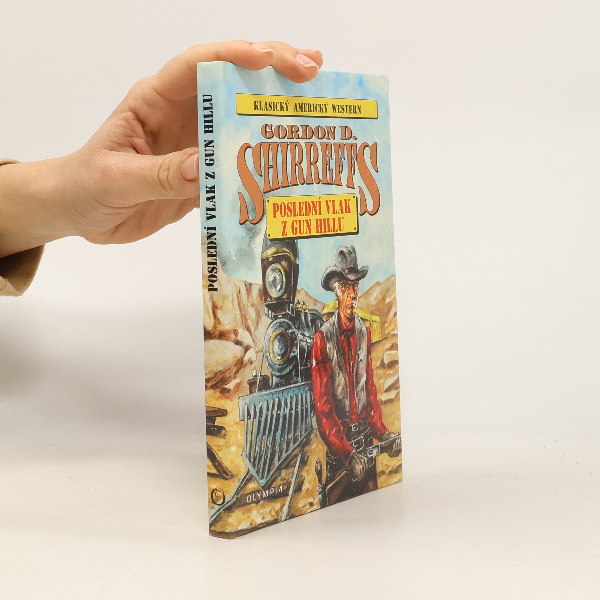 Gordon D. Shirreffs Poslední vlak z Gun Hillu