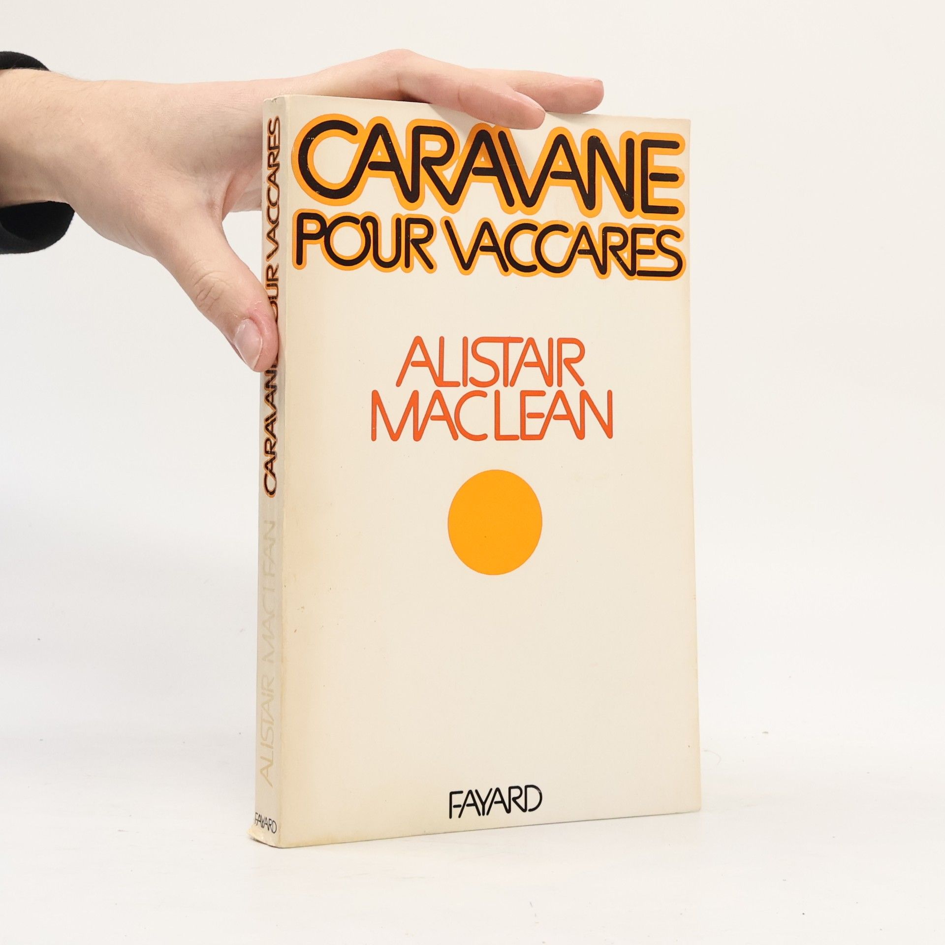 Alistair MacLean Caravane pour Vaccarès