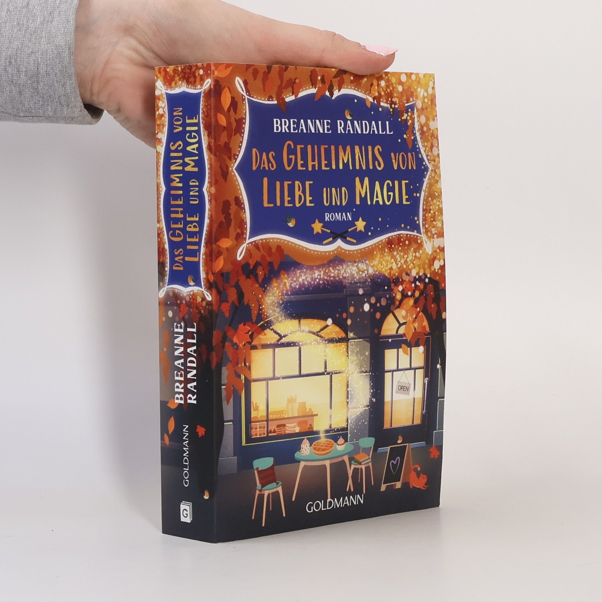 Breanne Randall Das Geheimnis von Liebe und Magie