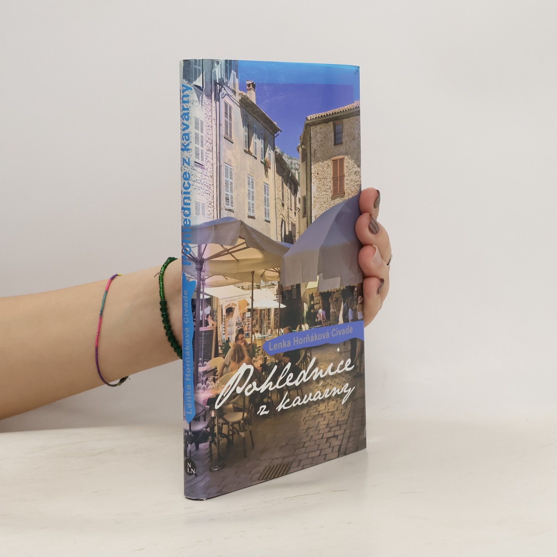 Lenka Civade Pohlednice z kavárny