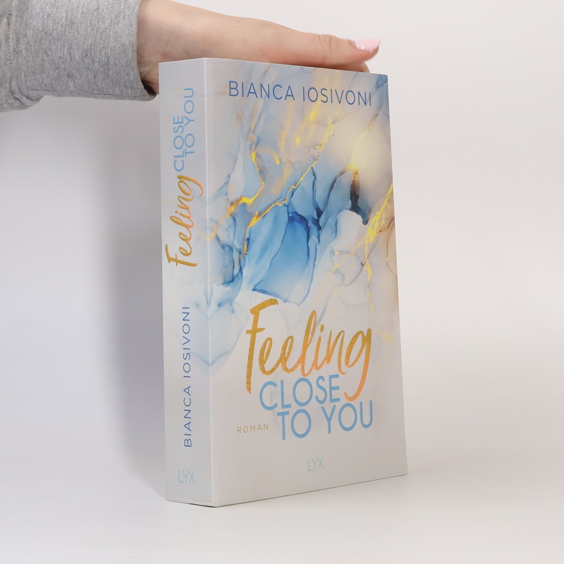 Bianca Iosivoni Feeling close to you