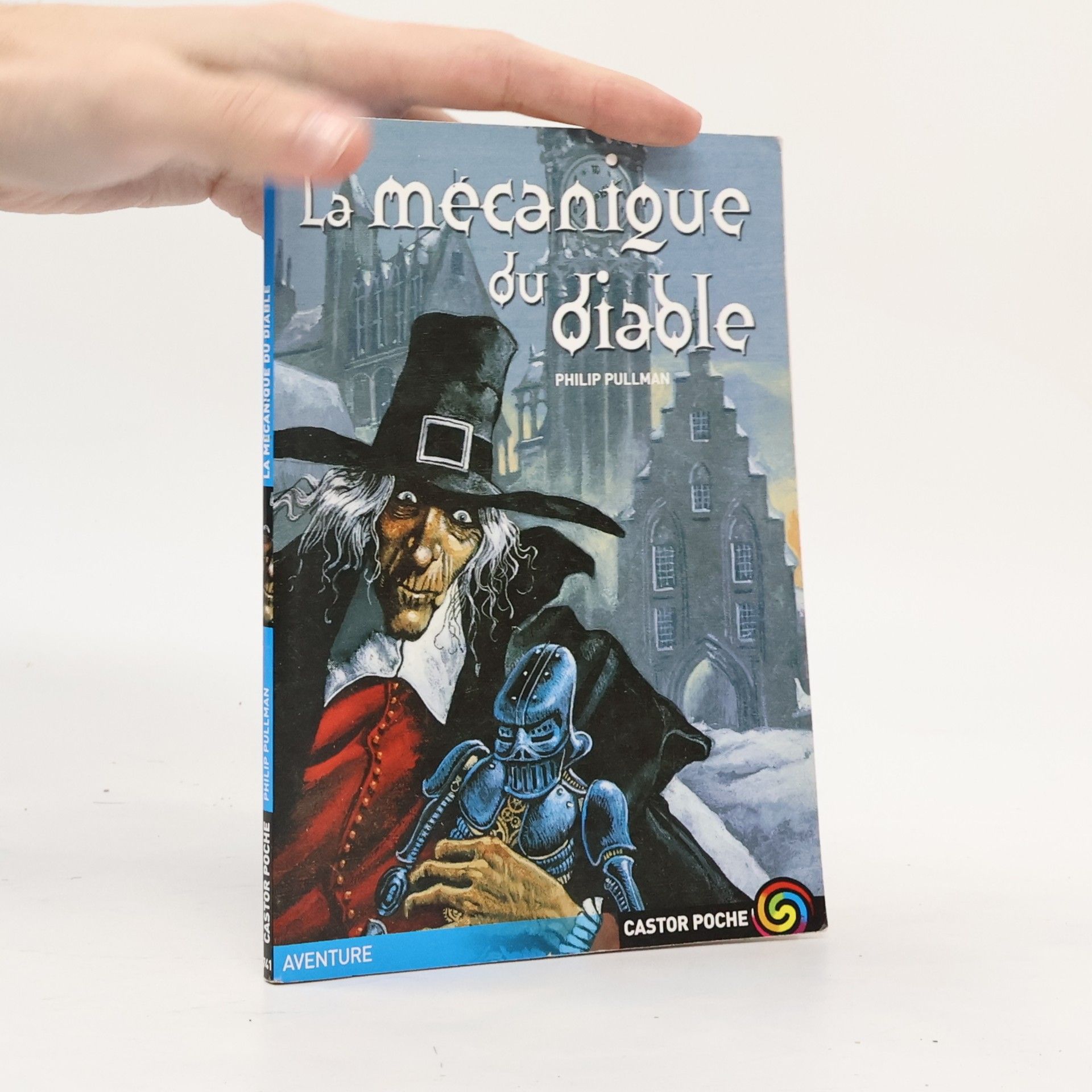 Philip Pullman La mécanique du diable