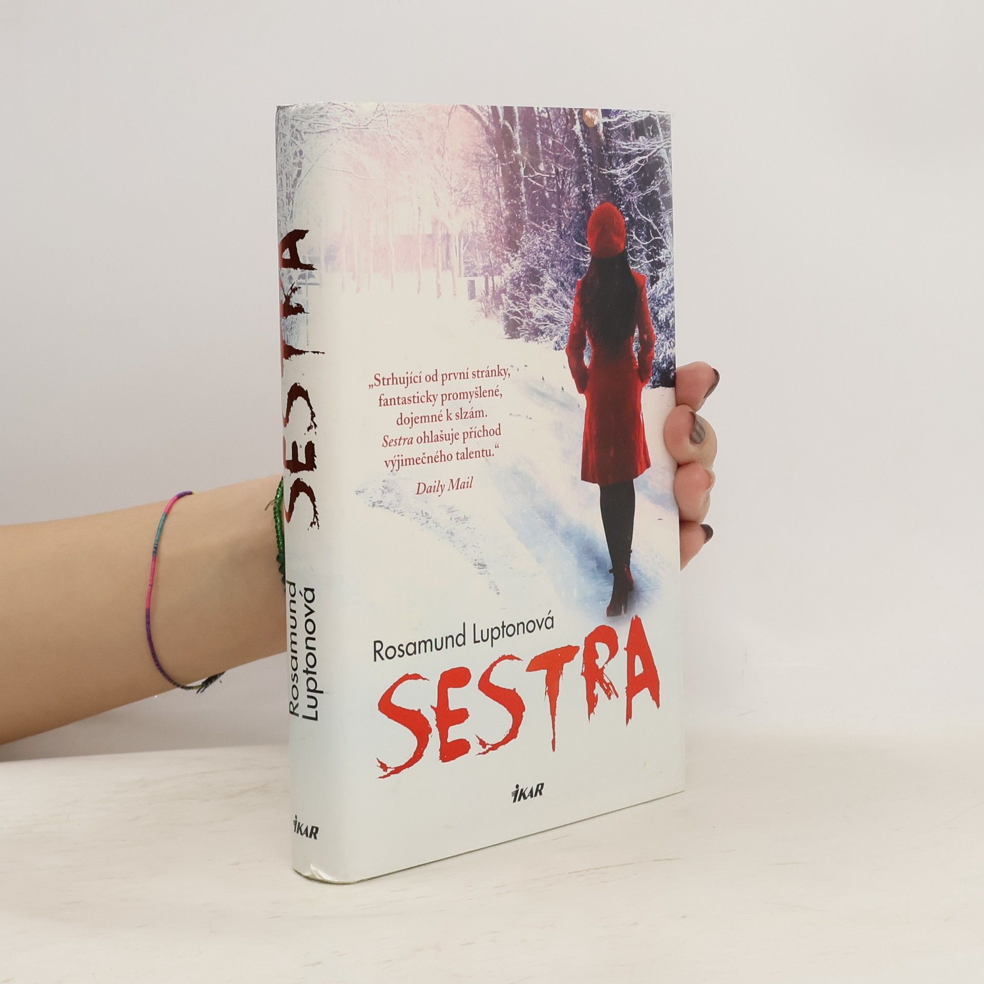 Rosamund Lupton Sestra