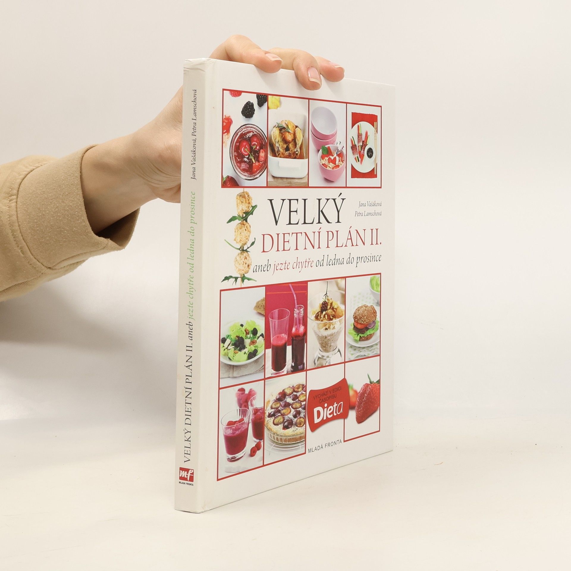 Jana Vašáková Velký dietní plán II. aneb jezte chytře od ledna do prosince