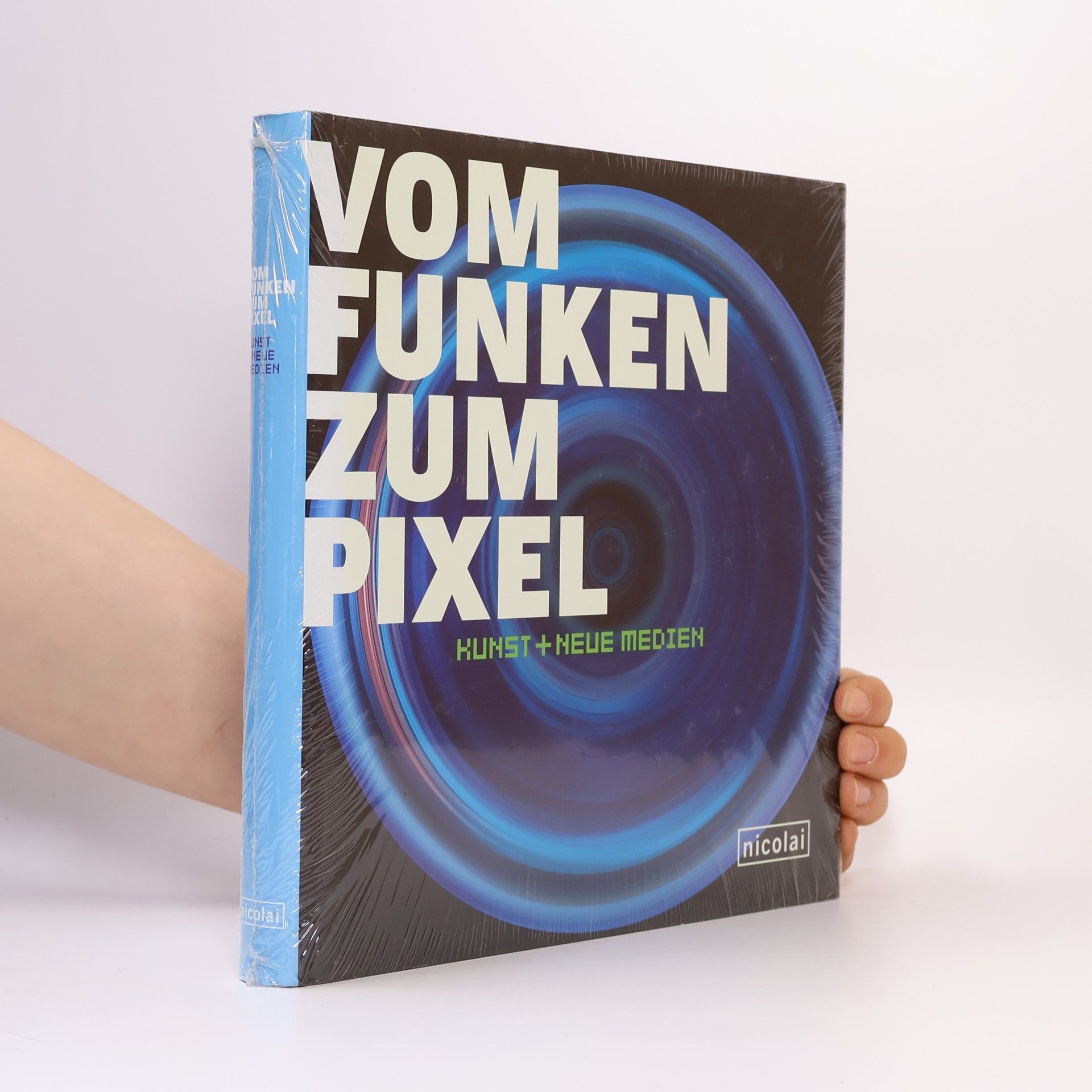 Richard Castelli Vom Funken zum Pixel