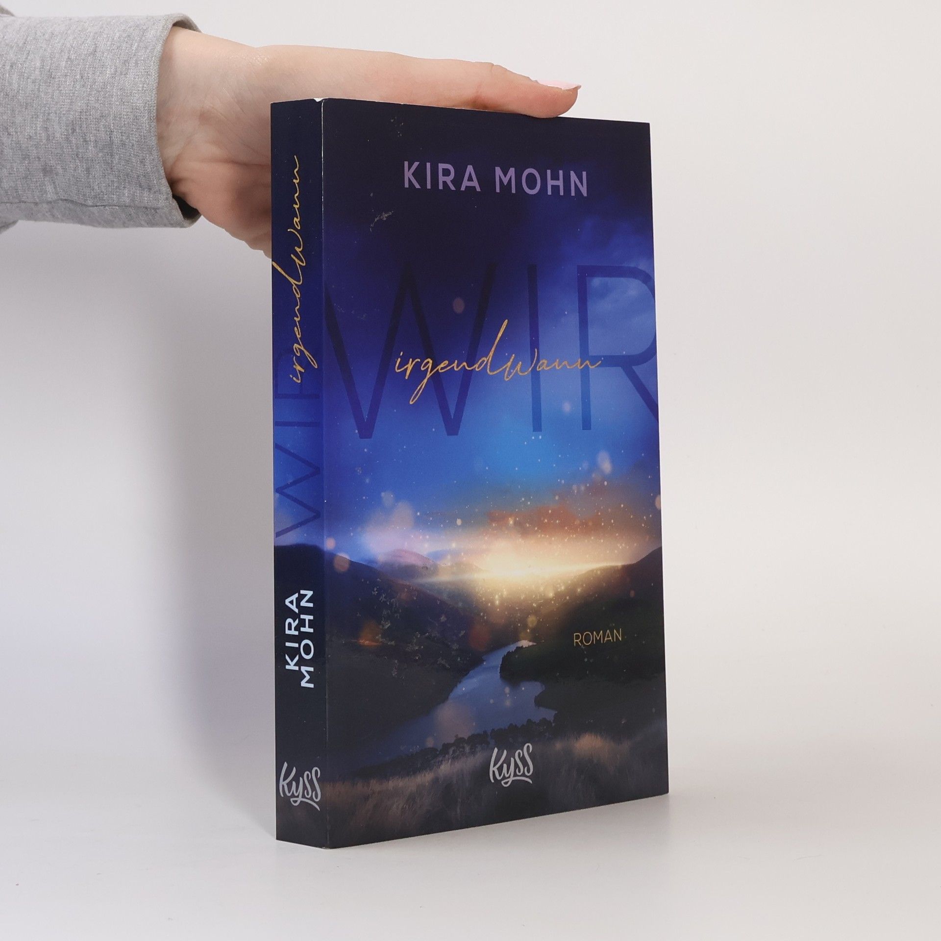 Kira Mohn Wir irgendwann