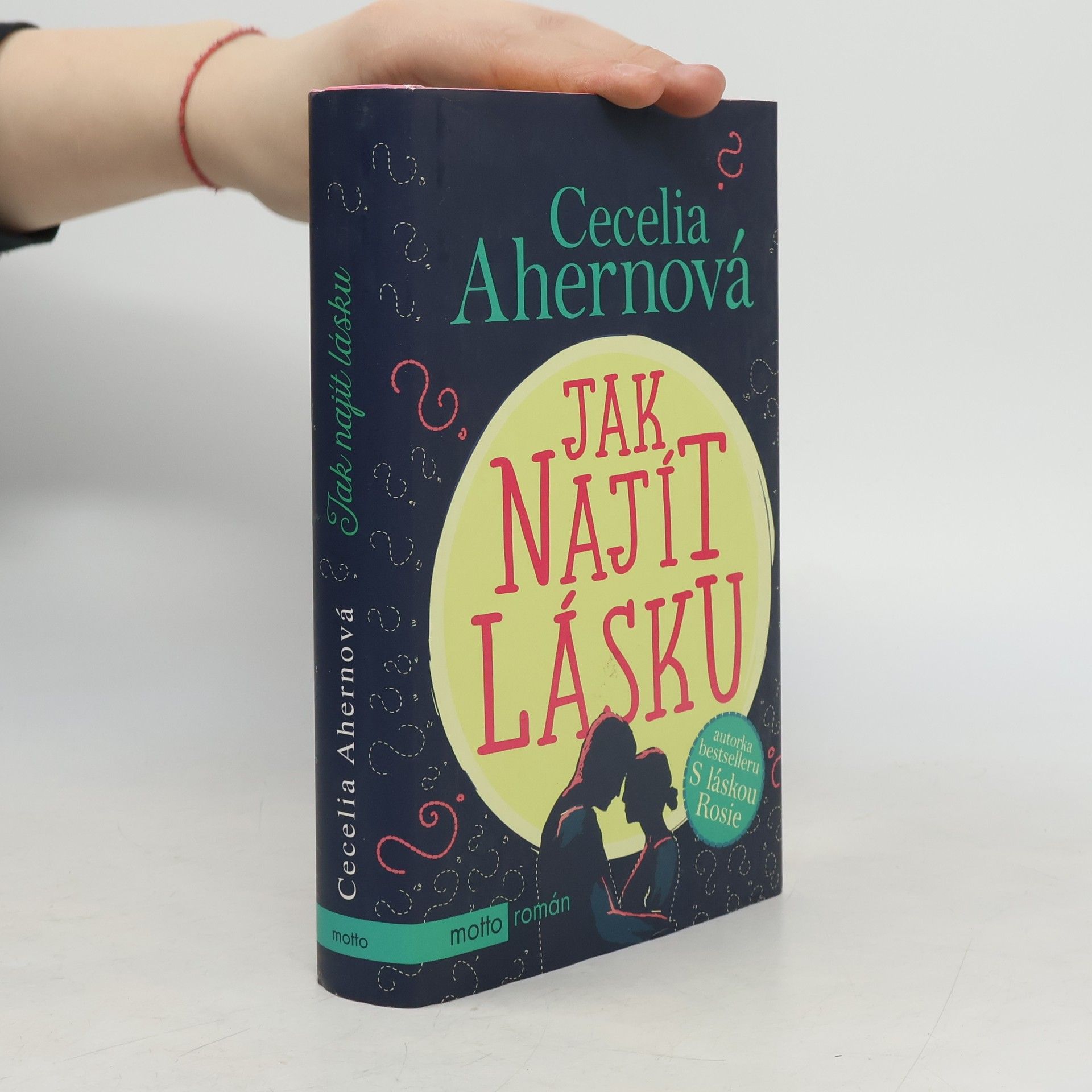 Cecelia Ahern Jak najít lásku