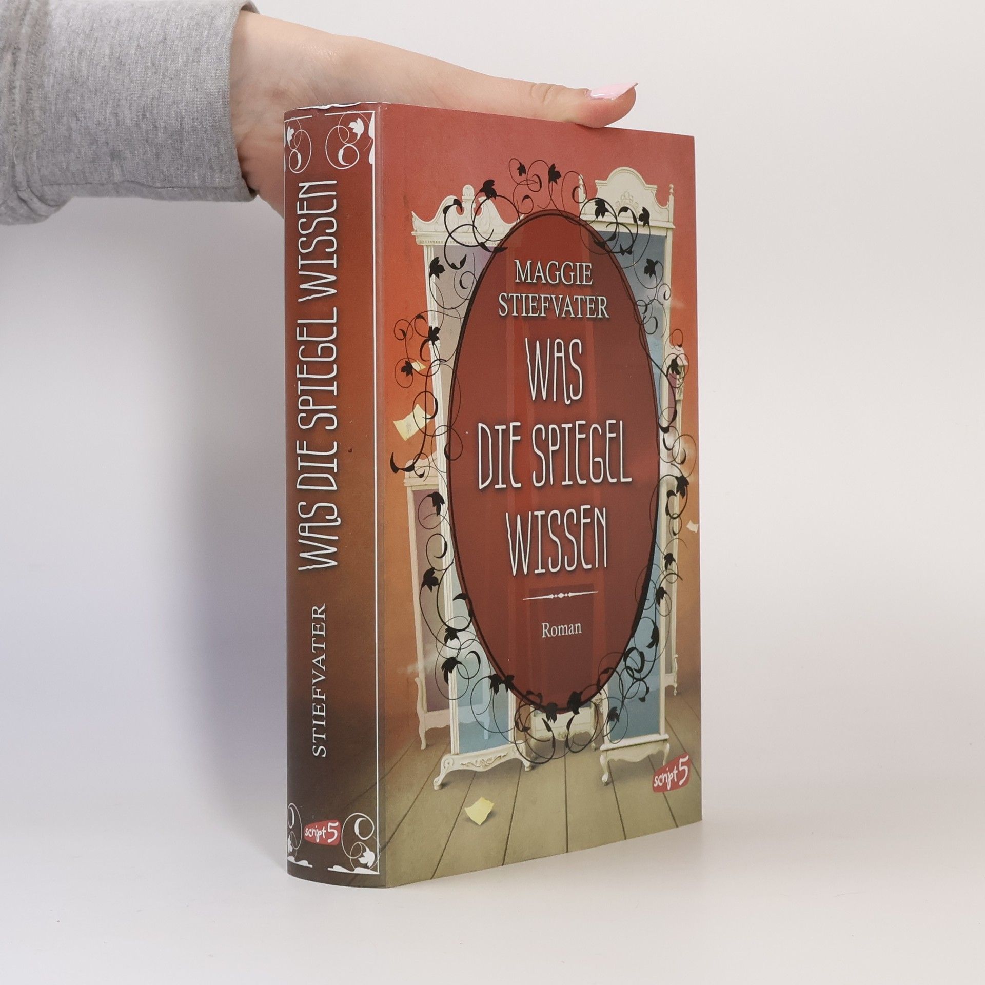 Maggie Stiefvater Was die Spiegel wissen