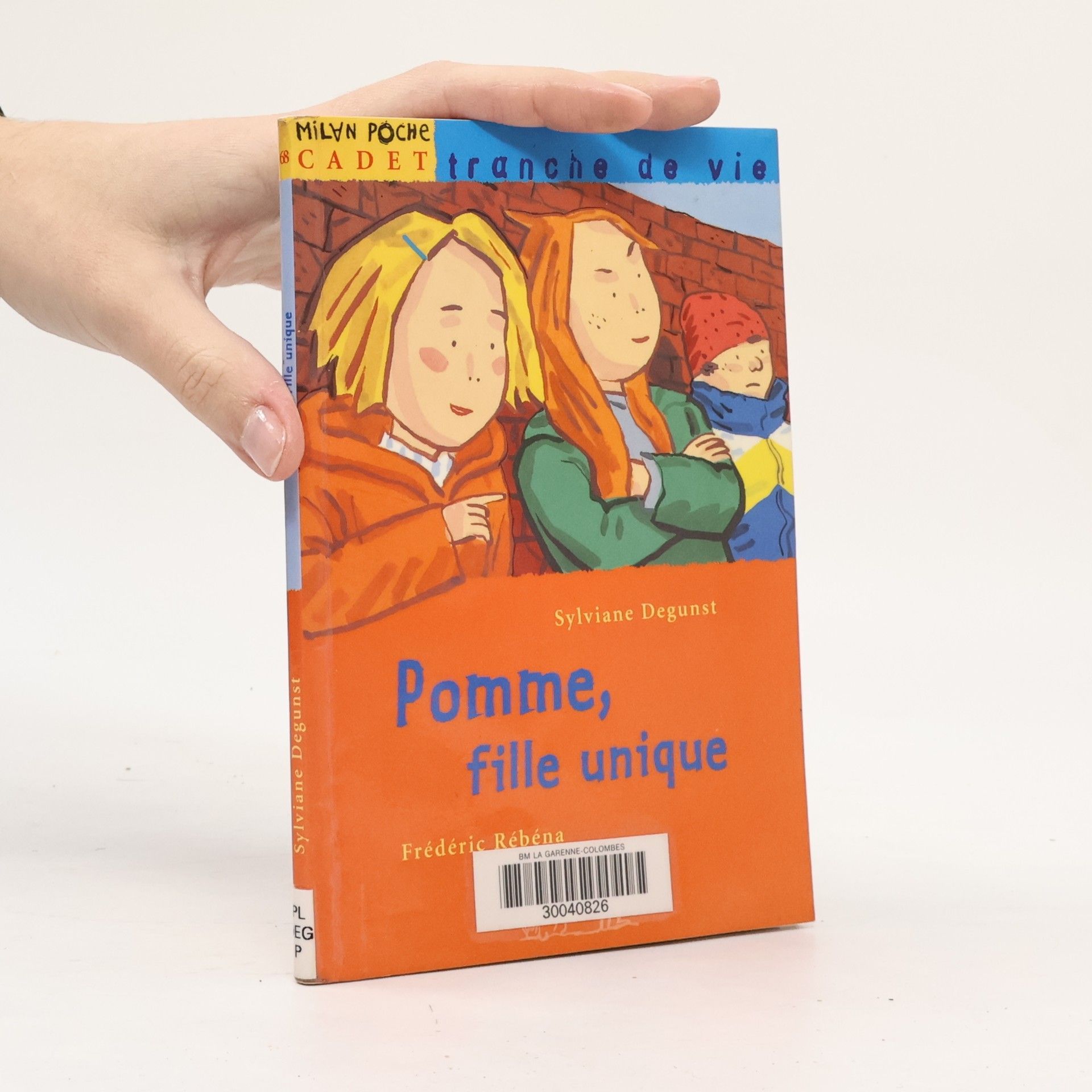 Sylviane Degunst Pomme, fille unique